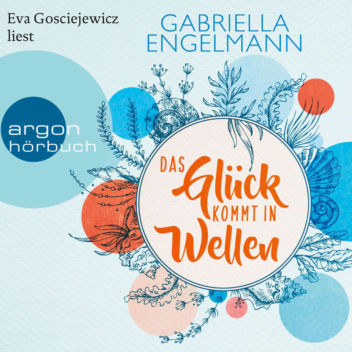 Das Glück kommt in Wellen - Zauberhaftes Lütteby - Roman, Band 2 (Ungekürzte Lesung)