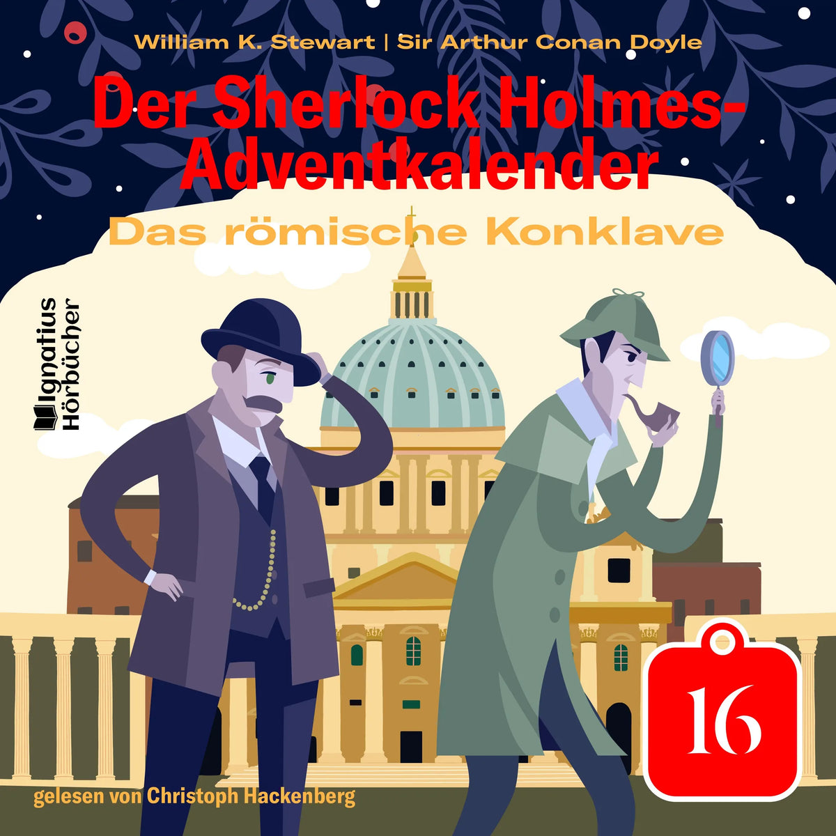 Das römische Konklave (Der Sherlock Holmes-Adventkalender, Folge 16)