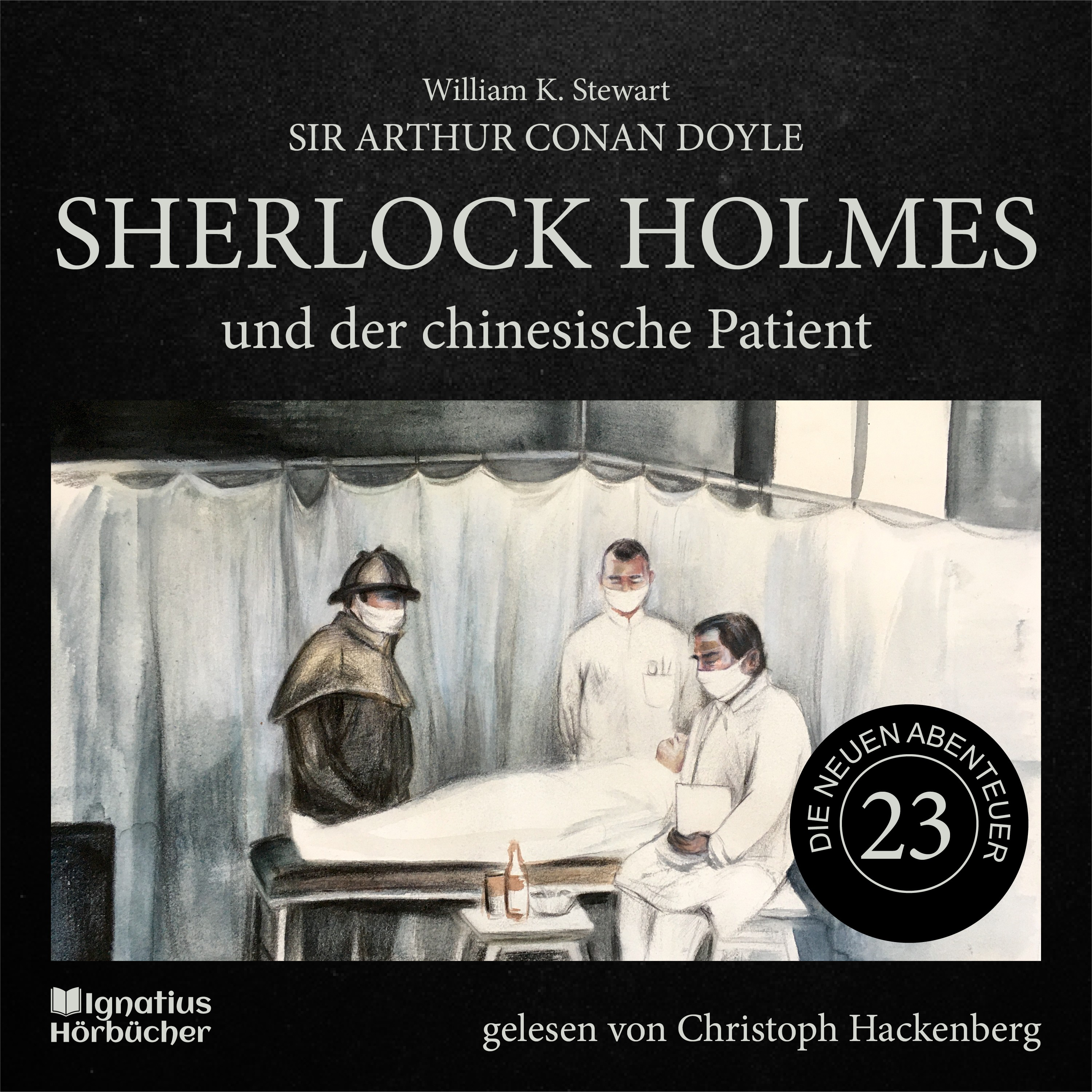 Sherlock Holmes und der chinesische Patient (Die neuen Abenteuer, Folge 23)