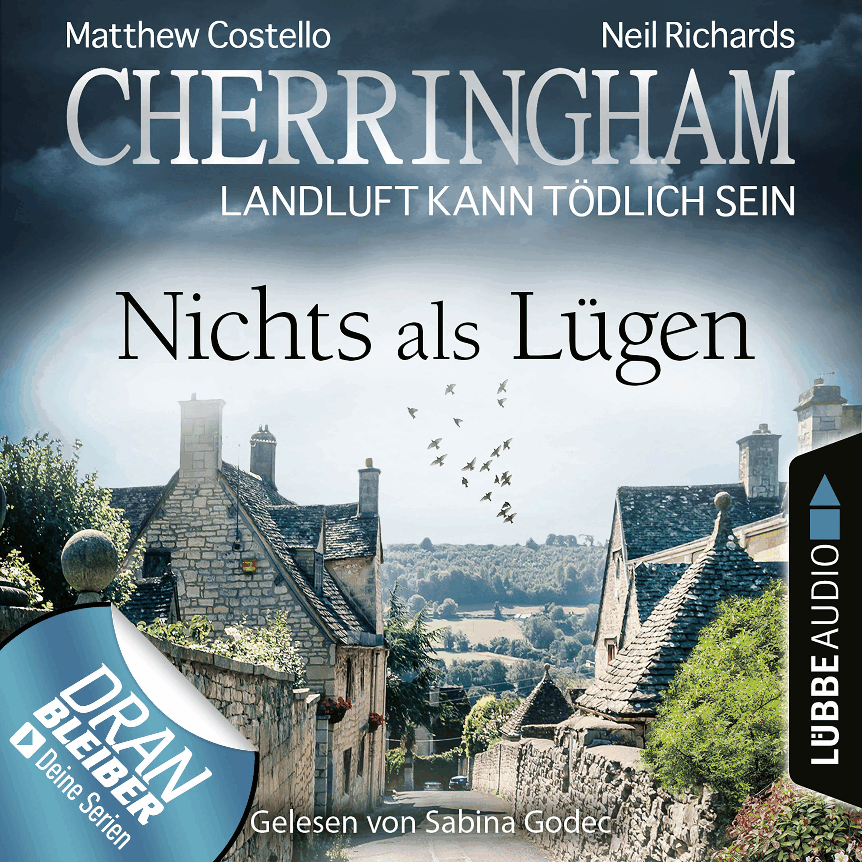 Cherringham - Landluft kann tödlich sein, Folge 35: Nichts als Lügen