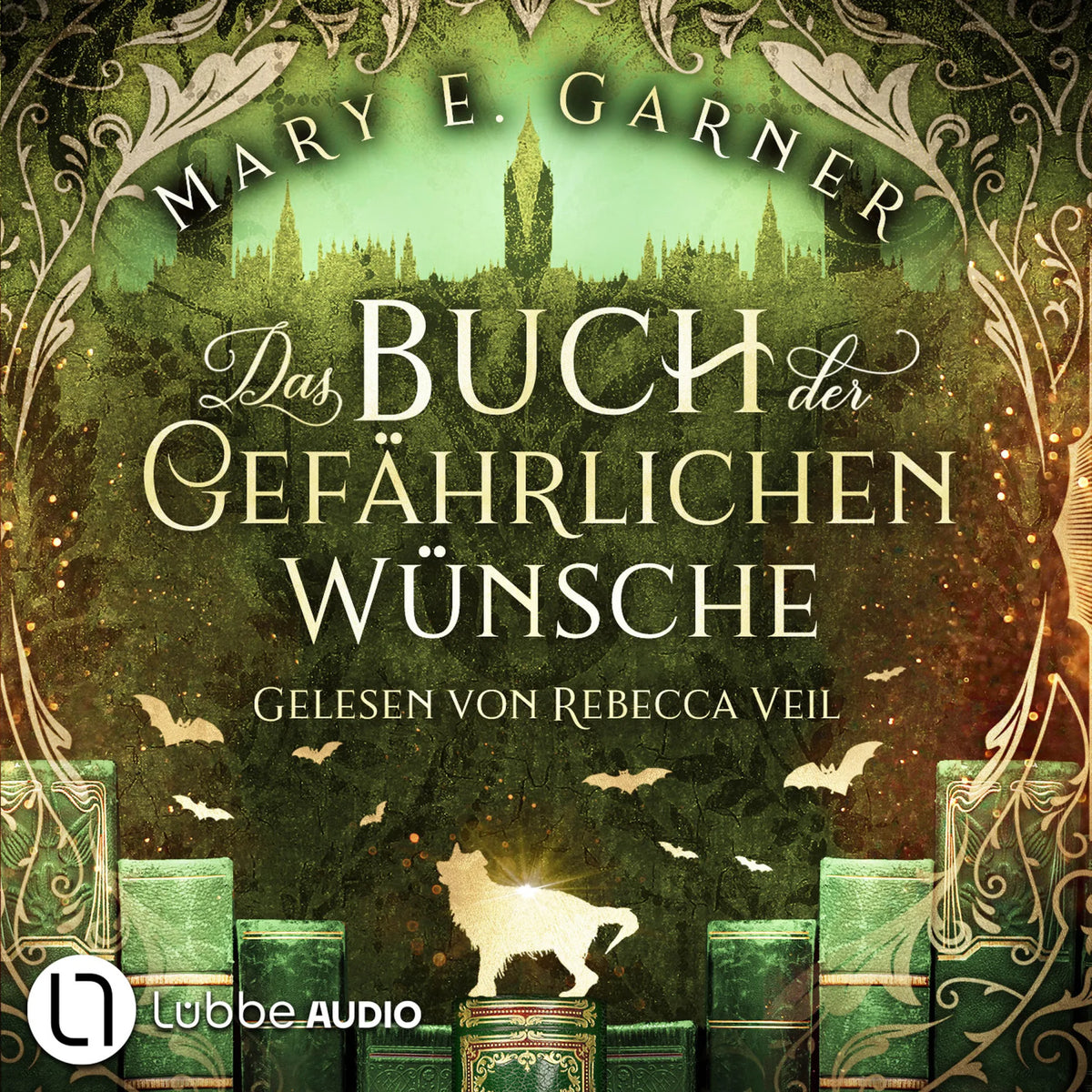 Das Buch der gefährlichen Wünsche - Die Chronik der Bücherwelt, Teil 4