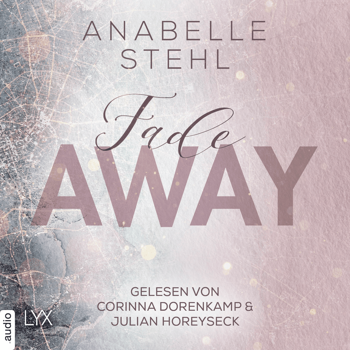 Fadeaway - Away-Trilogie, Teil 2
