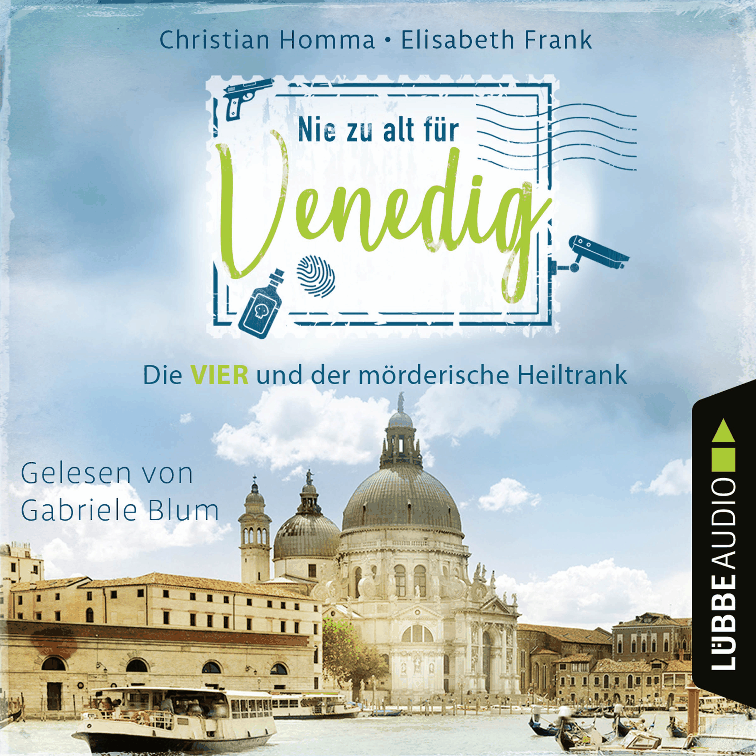 Nie zu alt für Venedig - Die VIER - Die VIER und der mörderische Heiltrank, Teil 2