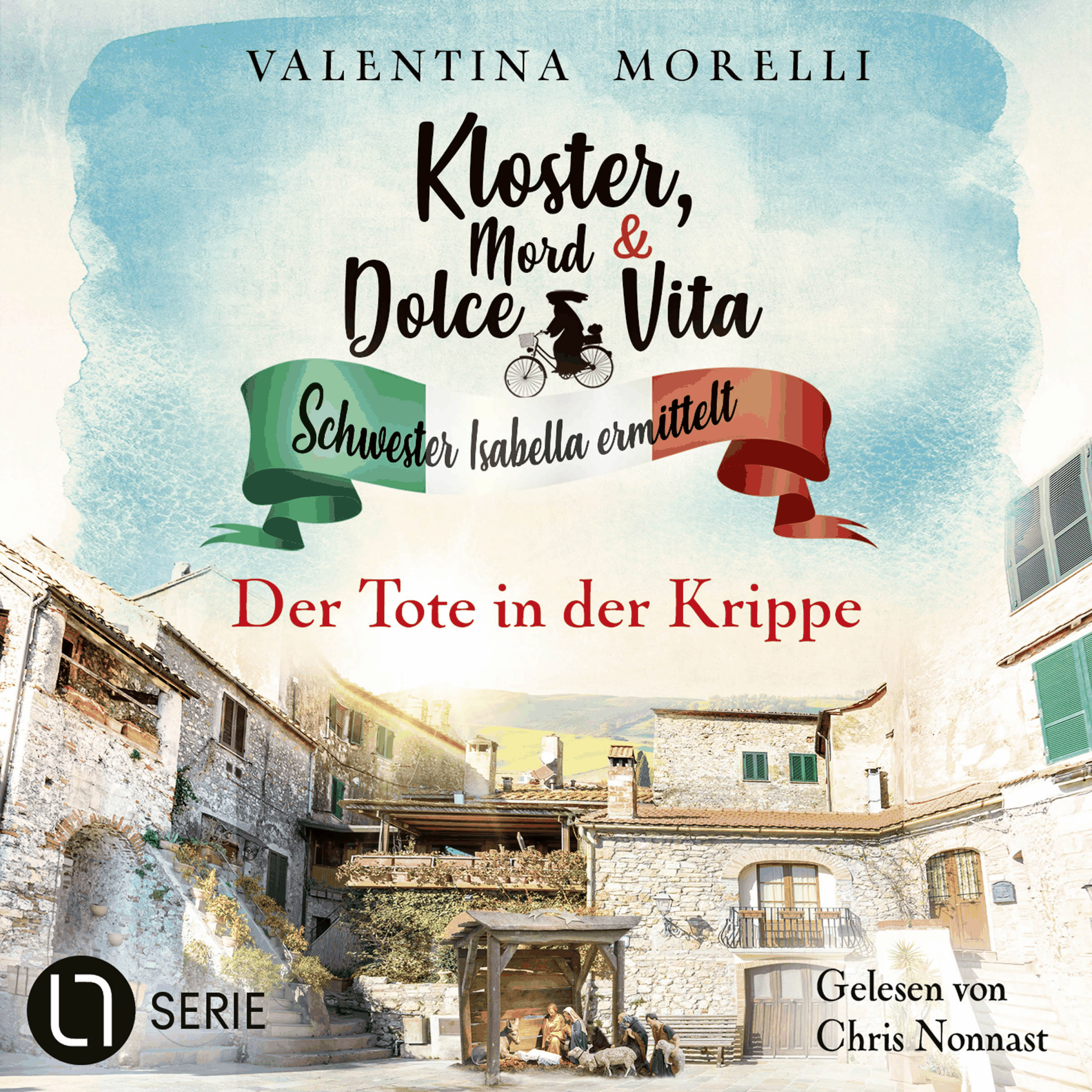 Der Tote in der Krippe - Kloster, Mord und Dolce Vita - Schwester Isabella ermittelt, Folge 21