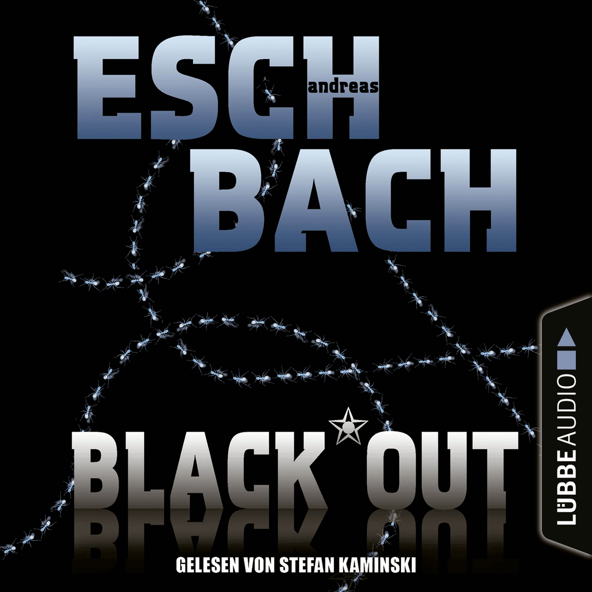 Black*Out - Black*Out-Trilogie, Teil 1