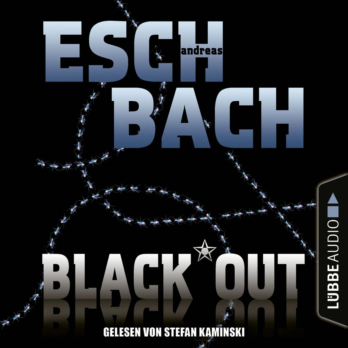 Black*Out - Black*Out-Trilogie, Teil 1