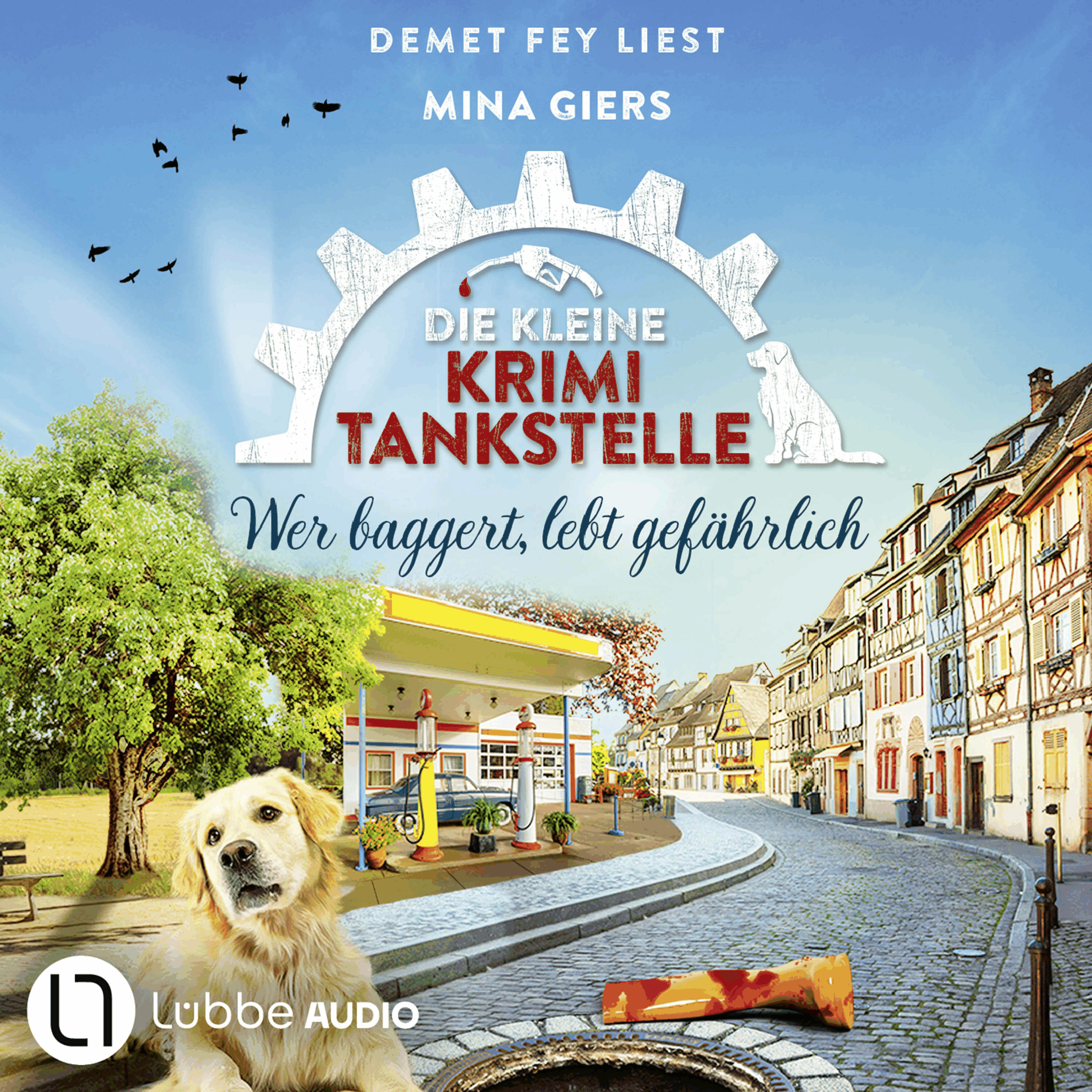 Wer baggert, lebt gefährlich - Die kleine Krimi-Tankstelle, Folge 6