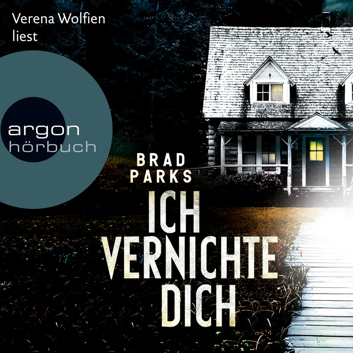 Ich vernichte dich (Ungekürzte Lesung)