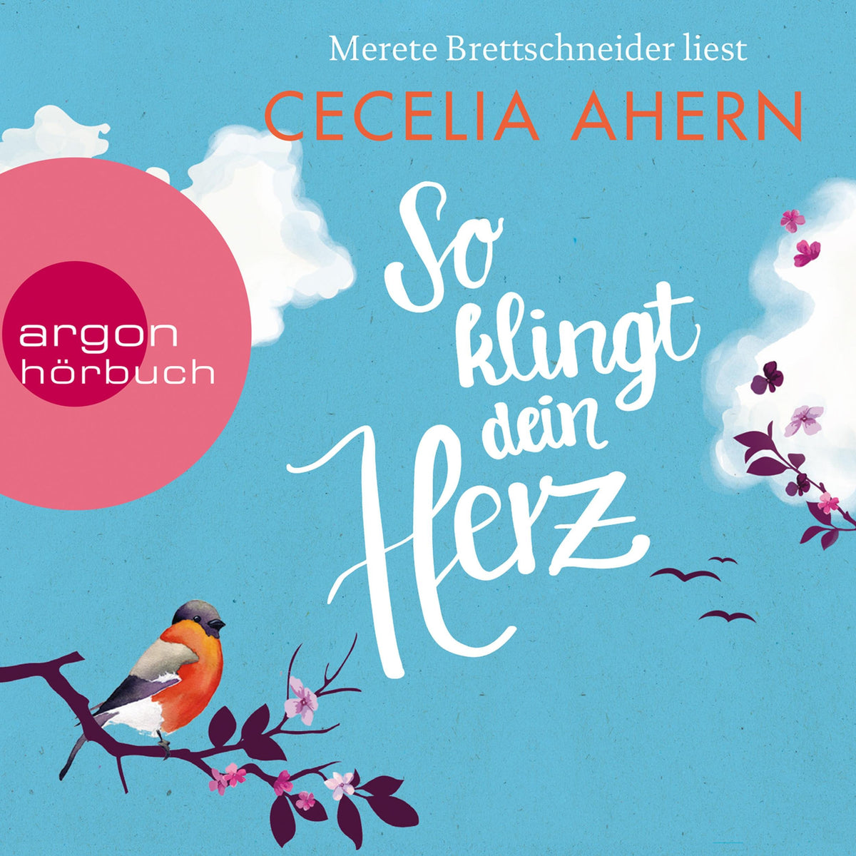 So klingt dein Herz (Gekürzte Lesung)