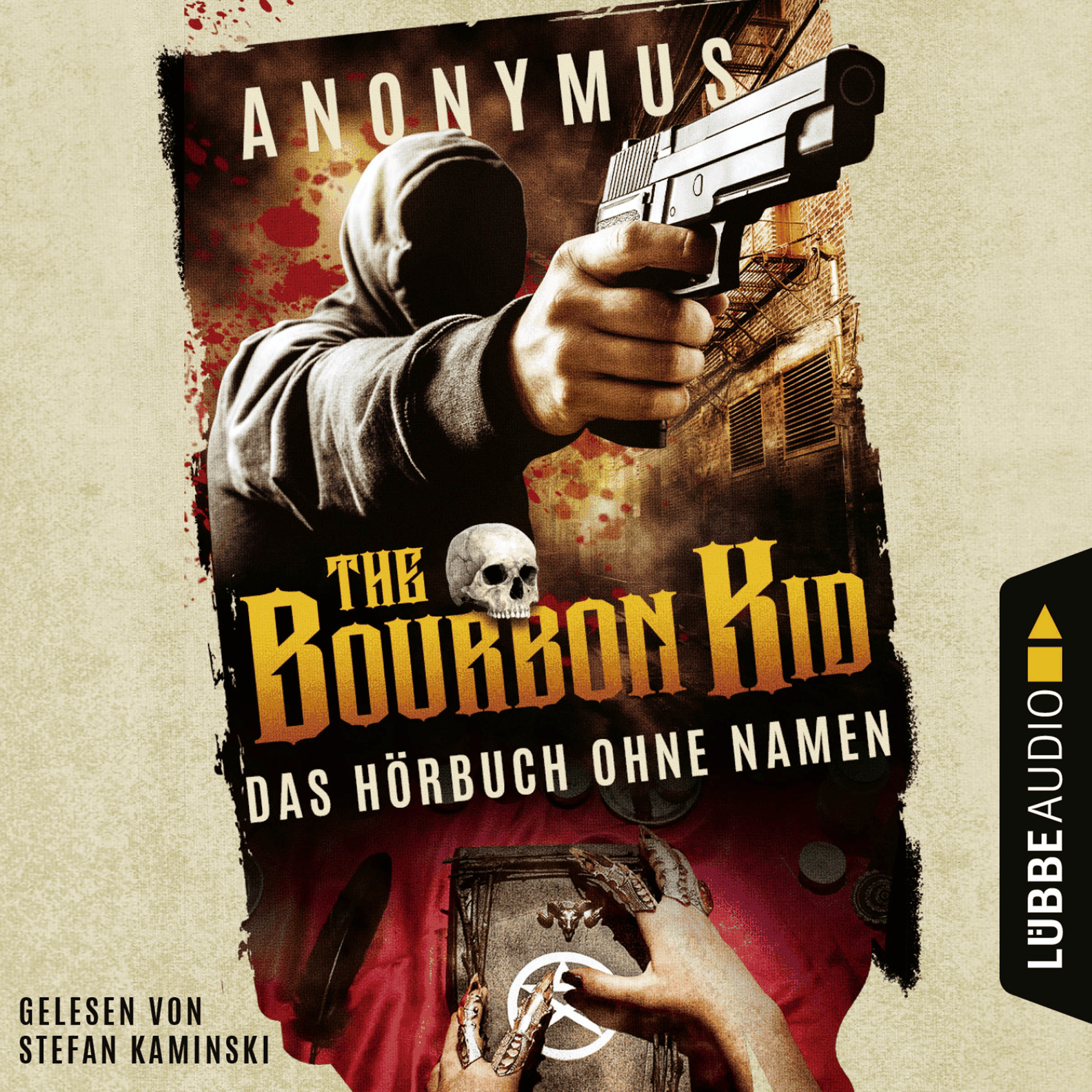 Das (Hör-)buch ohne Namen - Bourbon Kid, Teil 1