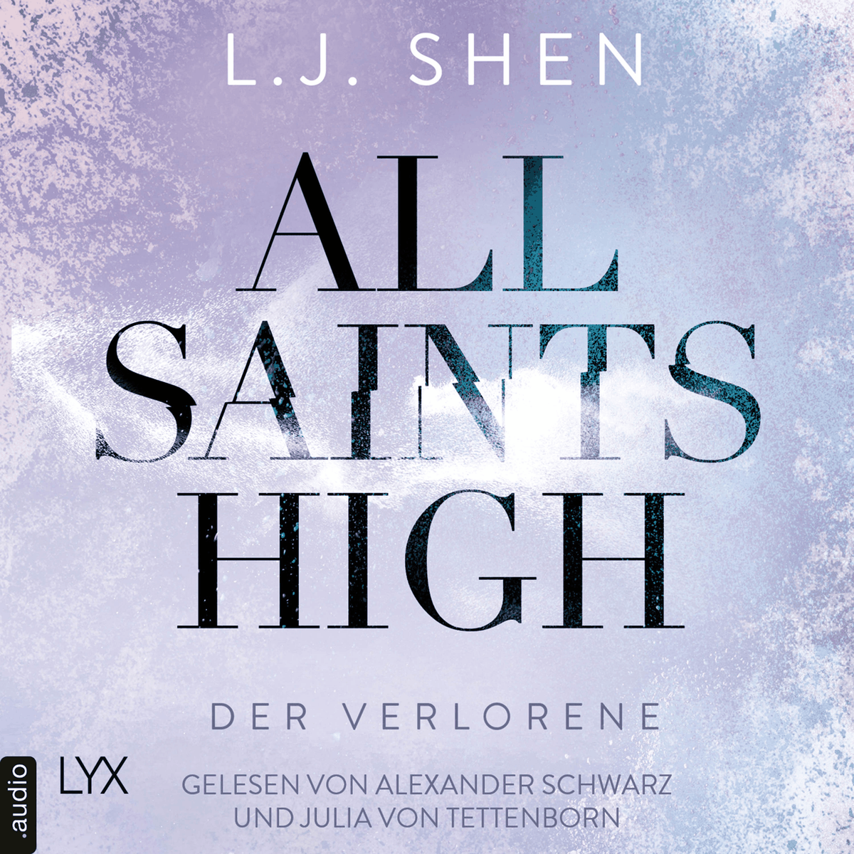 Der Verlorene - All Saints High, Band 3