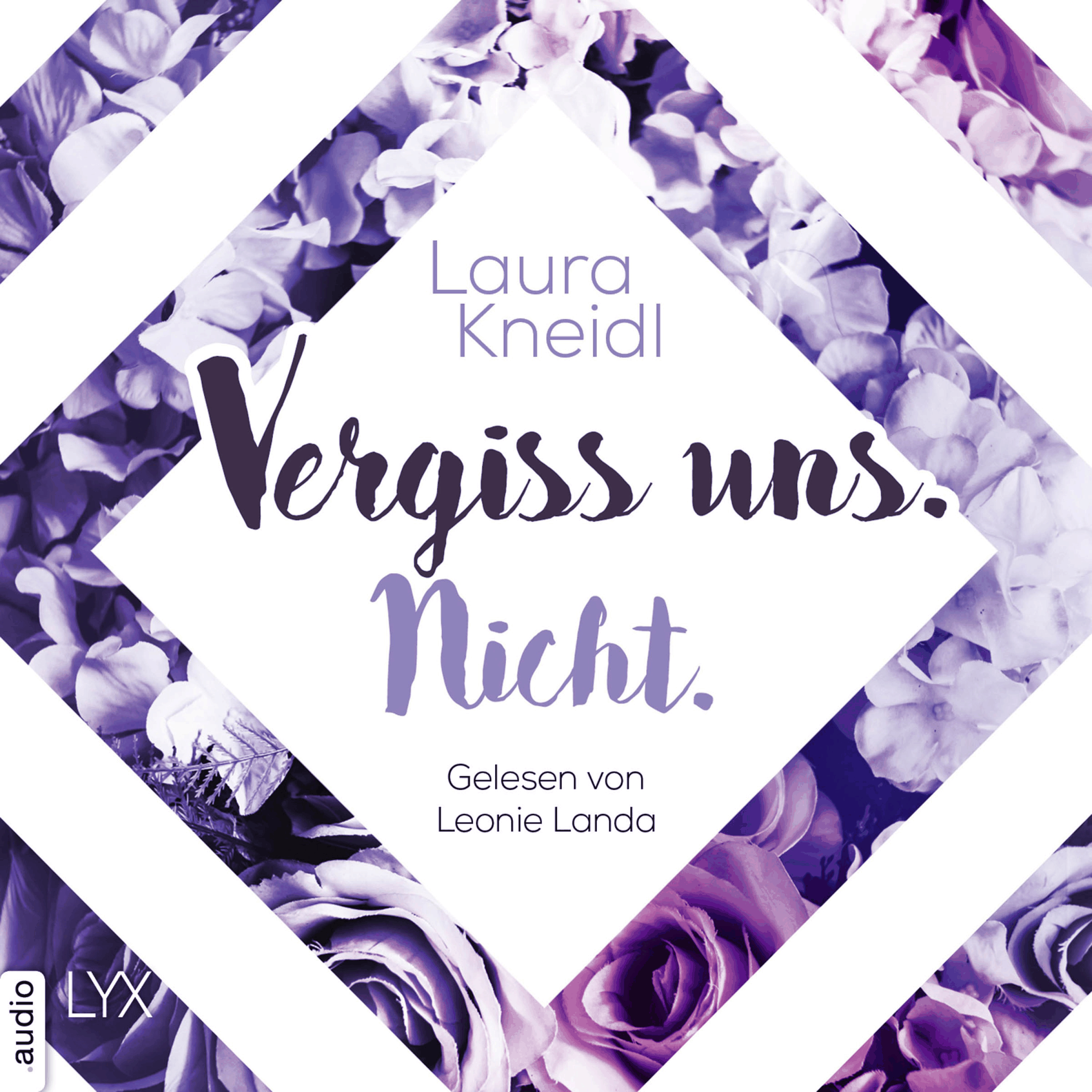 Vergiss uns. Nicht. - Berühre mich nicht-Reihe, Teil 3