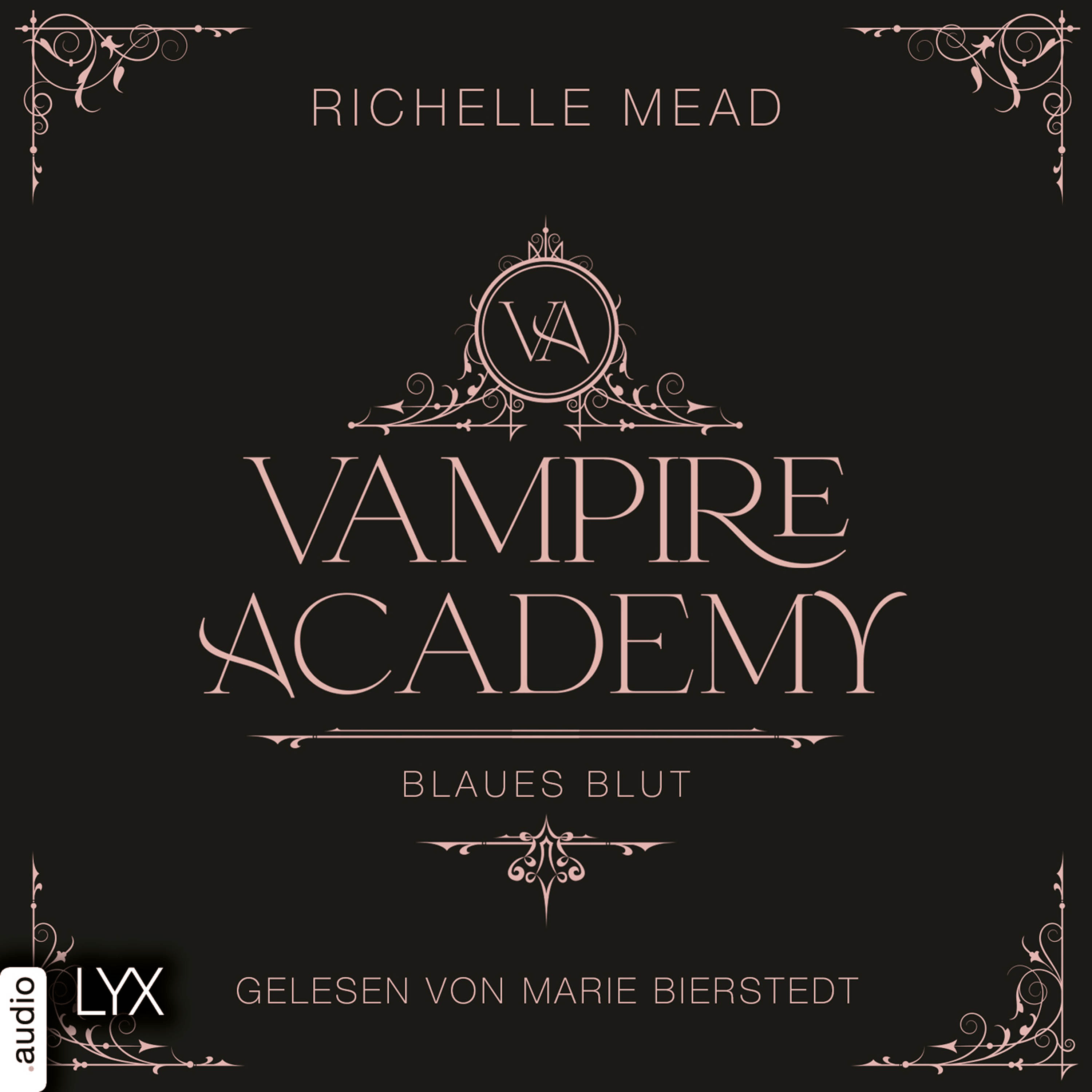 Blaues Blut - Vampire Academy, Teil 2