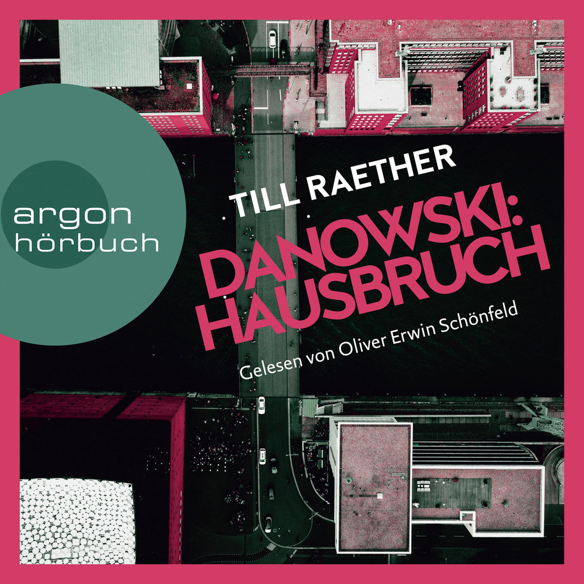 Danowski: Hausbruch - Adam Danowski, Band 6 (Ungekürzte Lesung)