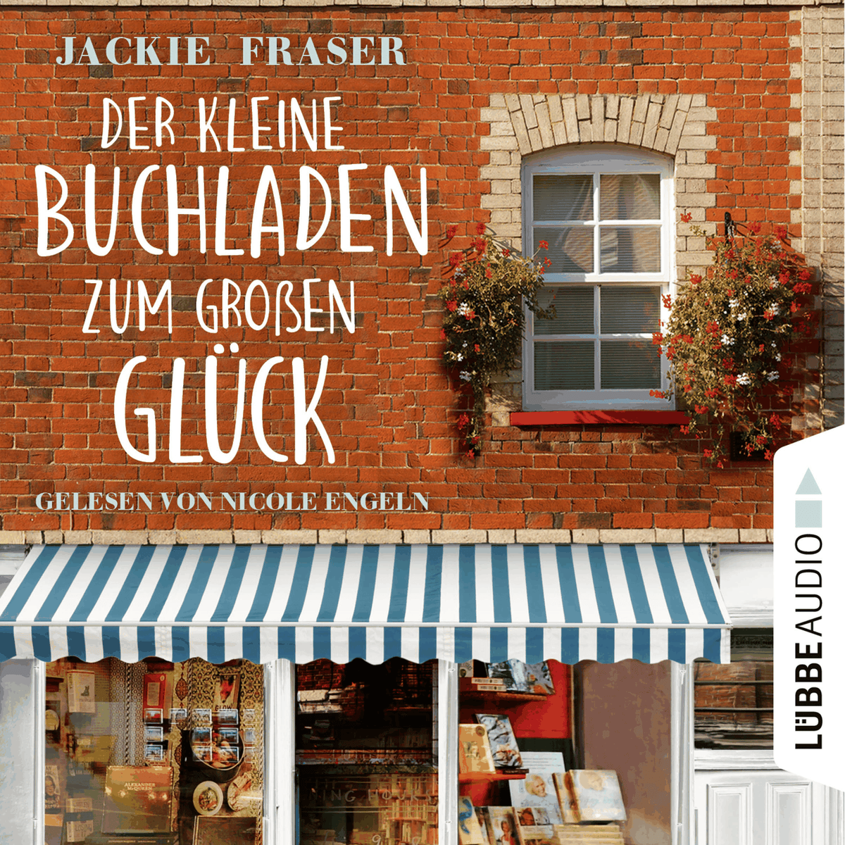 Der kleine Buchladen zum großen Glück