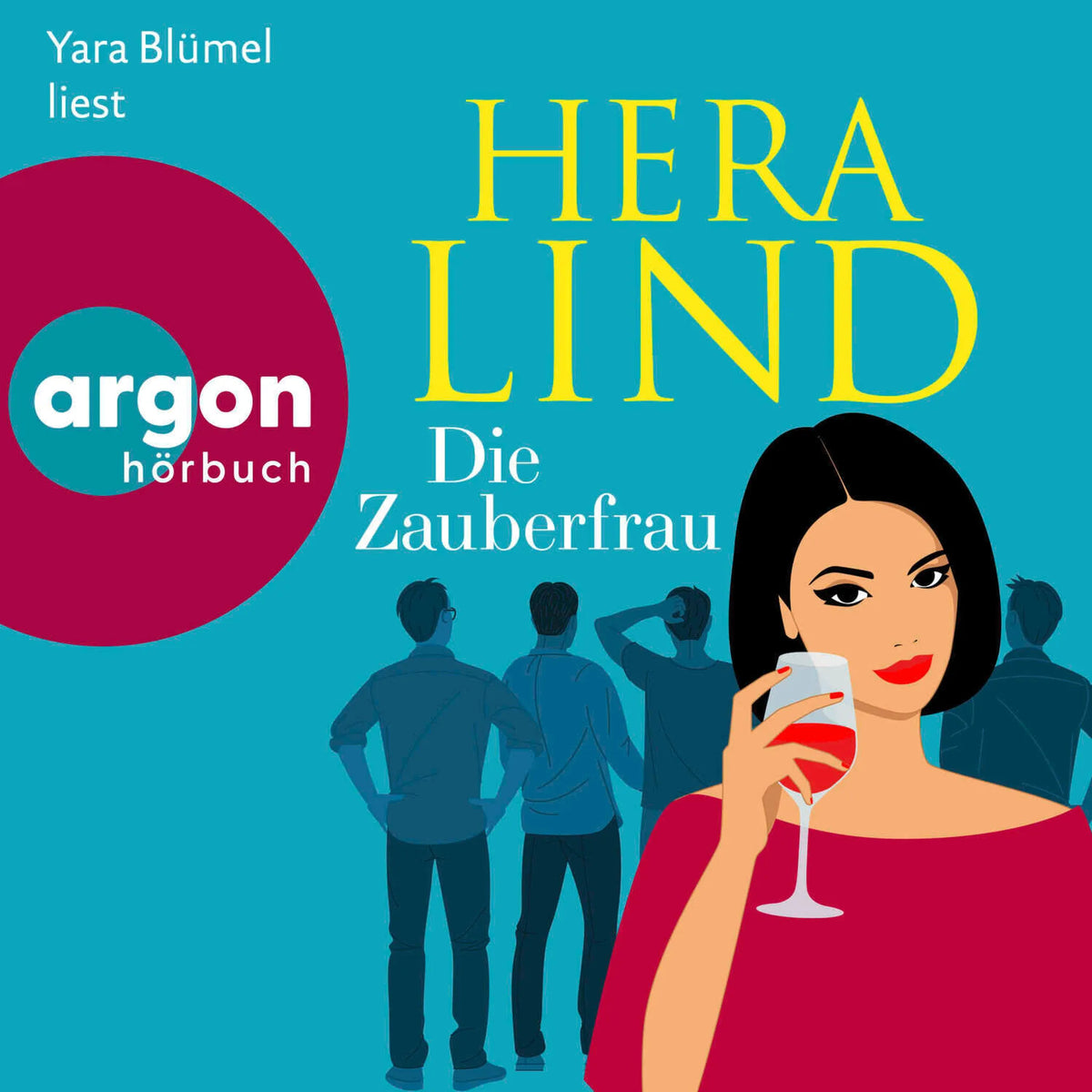 Die Zauberfrau (Ungekürzte Lesung)