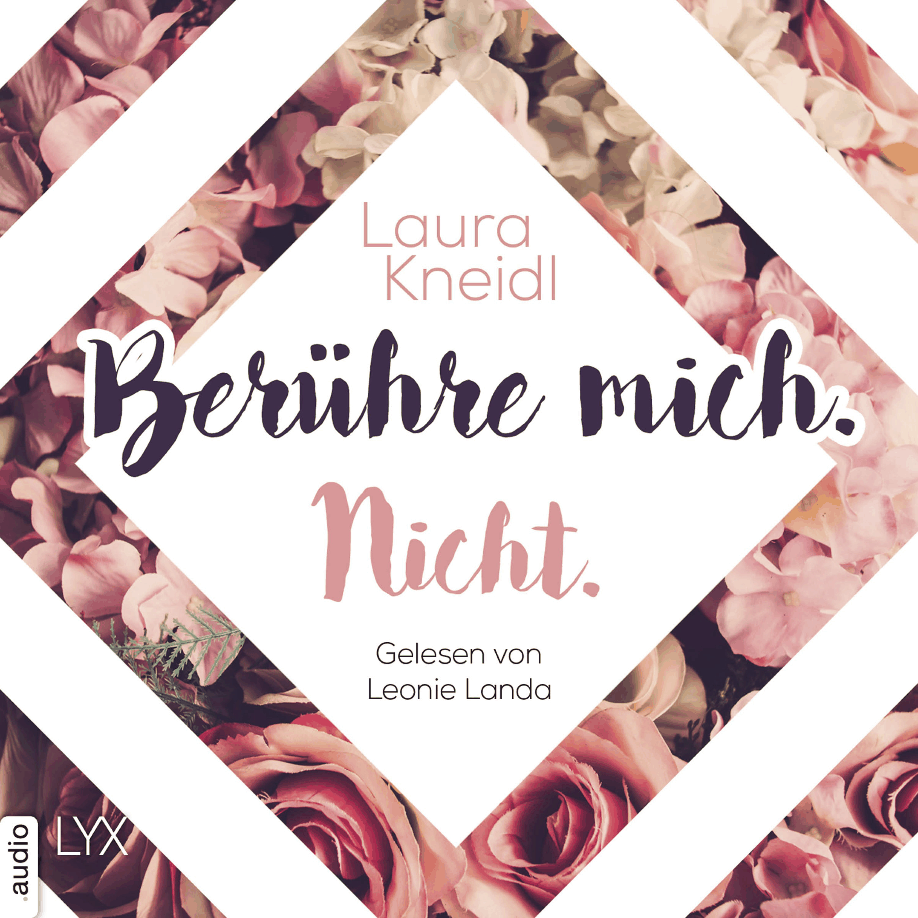 Berühre mich. Nicht. - Berühre mich nicht-Reihe, Teil 1
