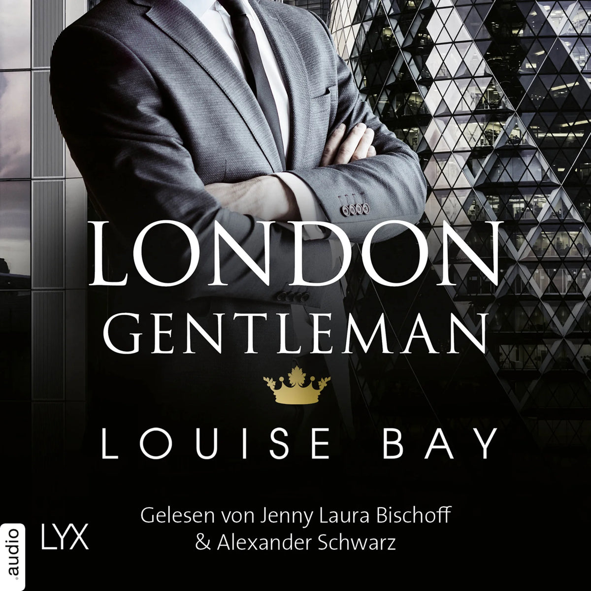 London Gentleman - Kings of London Reihe, Band 2