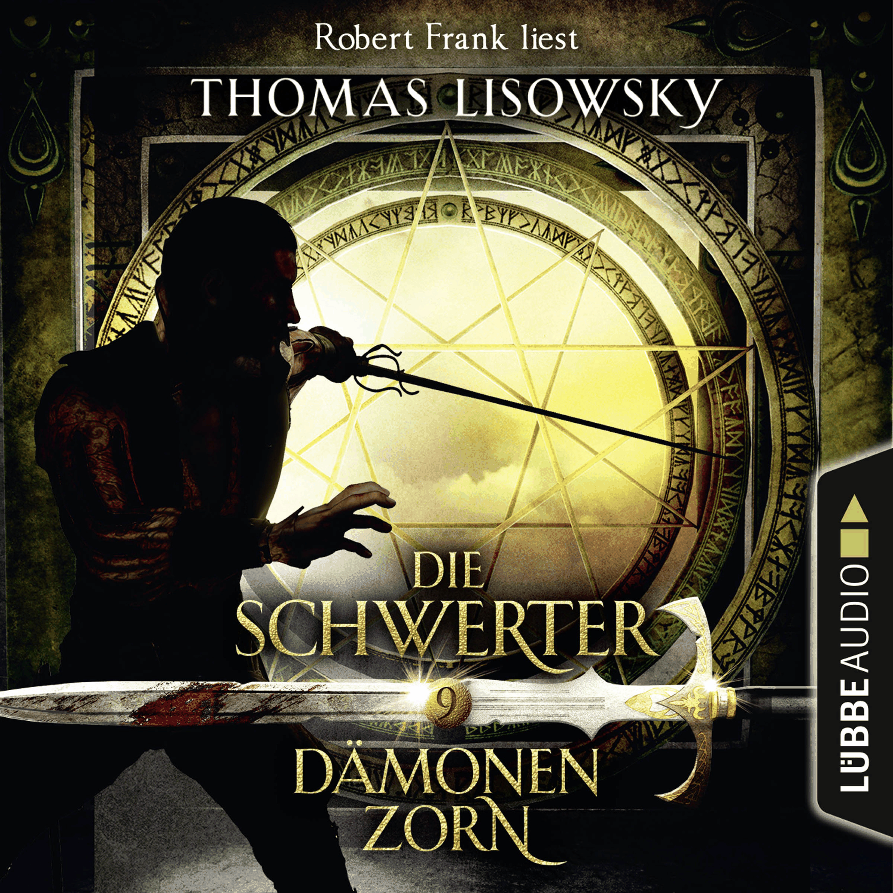 Dämonenzorn - Die Schwerter - Die High-Fantasy-Reihe 9