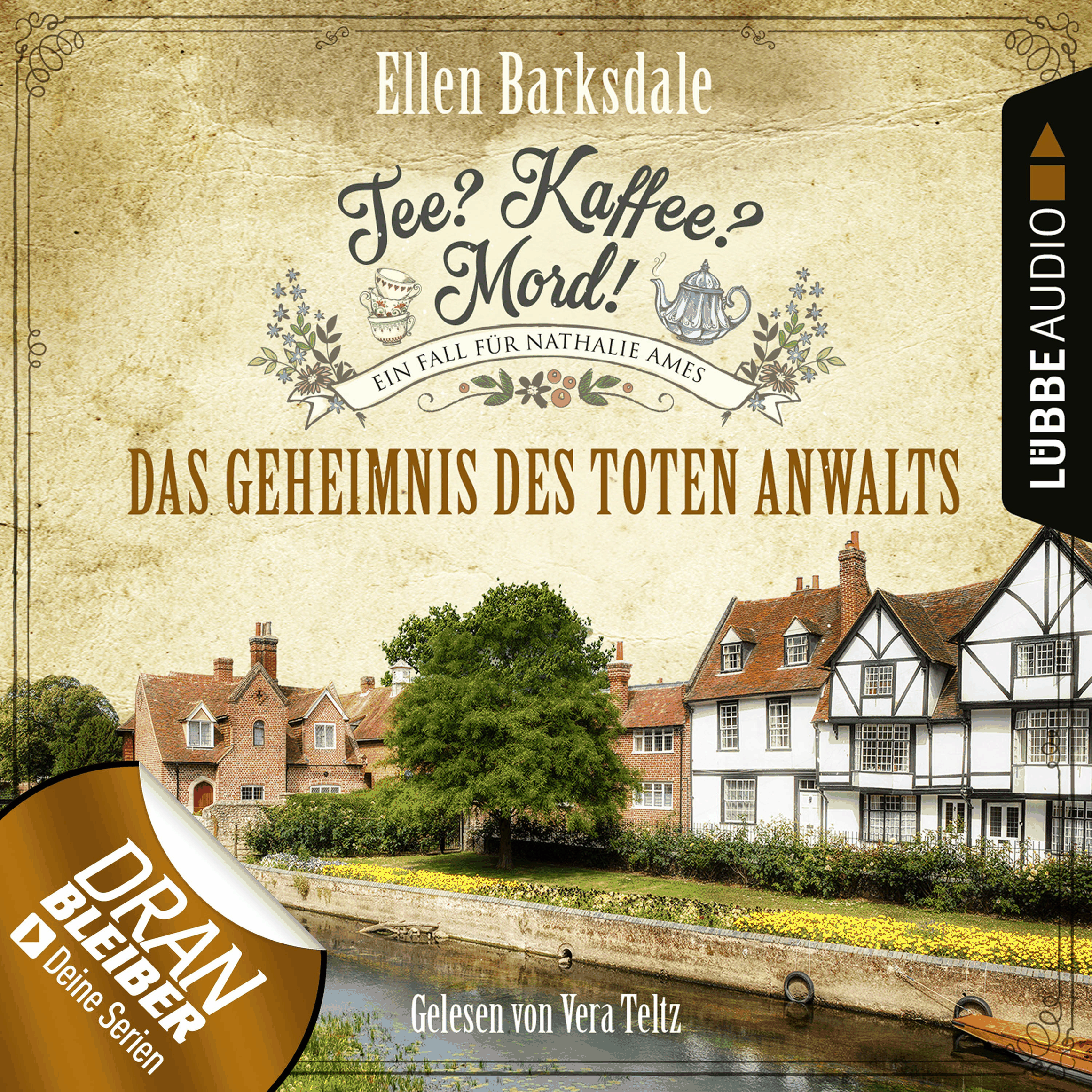 Das Geheimnis des toten Anwalts - Nathalie Ames ermittelt - Tee? Kaffee? Mord!, Folge 15