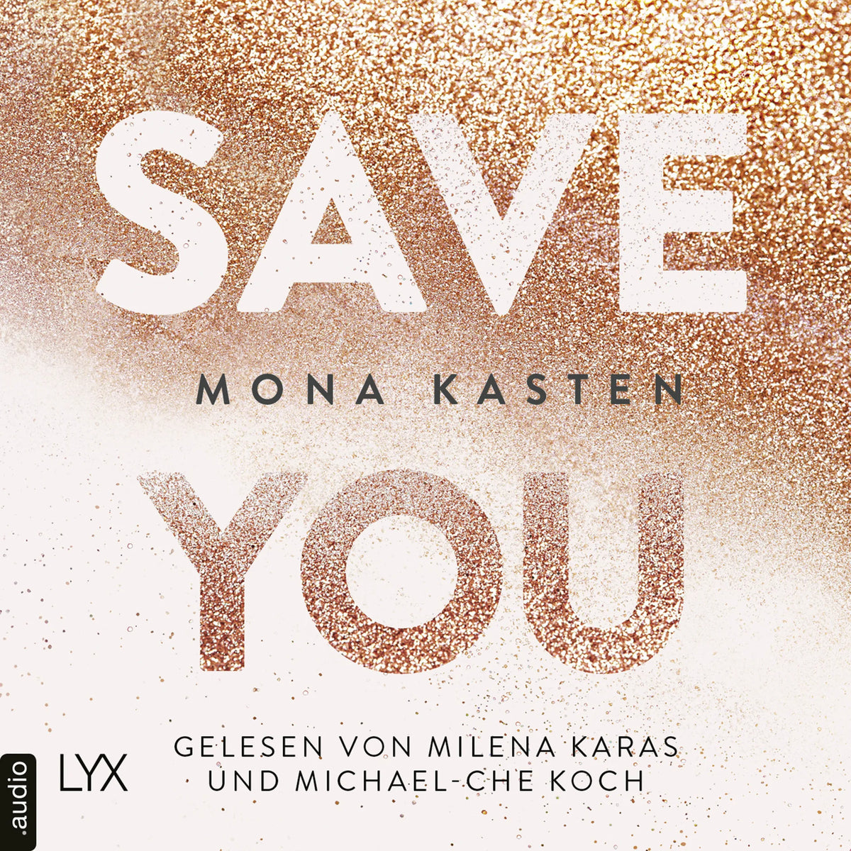 Save You - Maxton Hall Reihe, Band 2