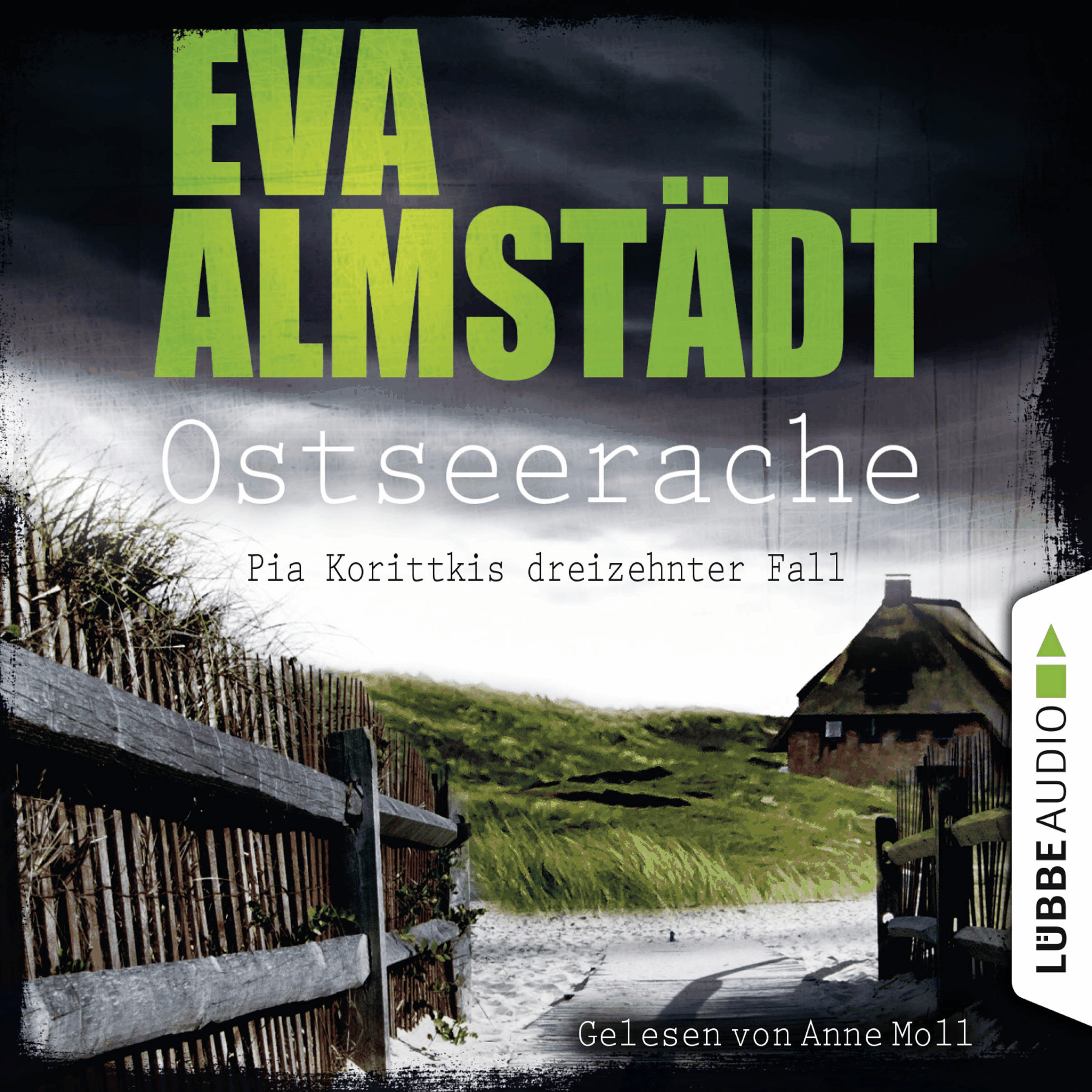 Ostseerache - Pia Korittkis dreizehnter Fall - Kommissarin Pia Korittki 13