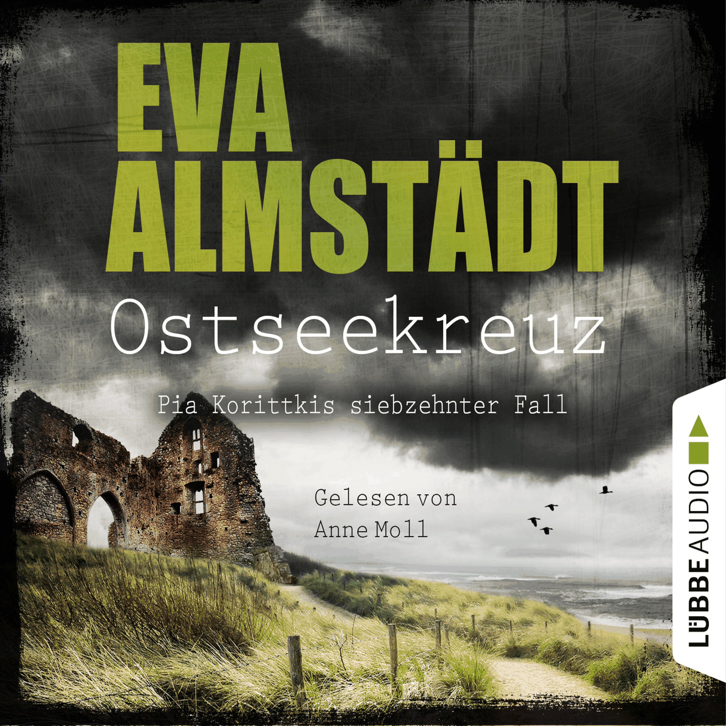 Ostseekreuz - Pia Korittkis siebzehnter Falll - Kommissarin Pia Korittki 17