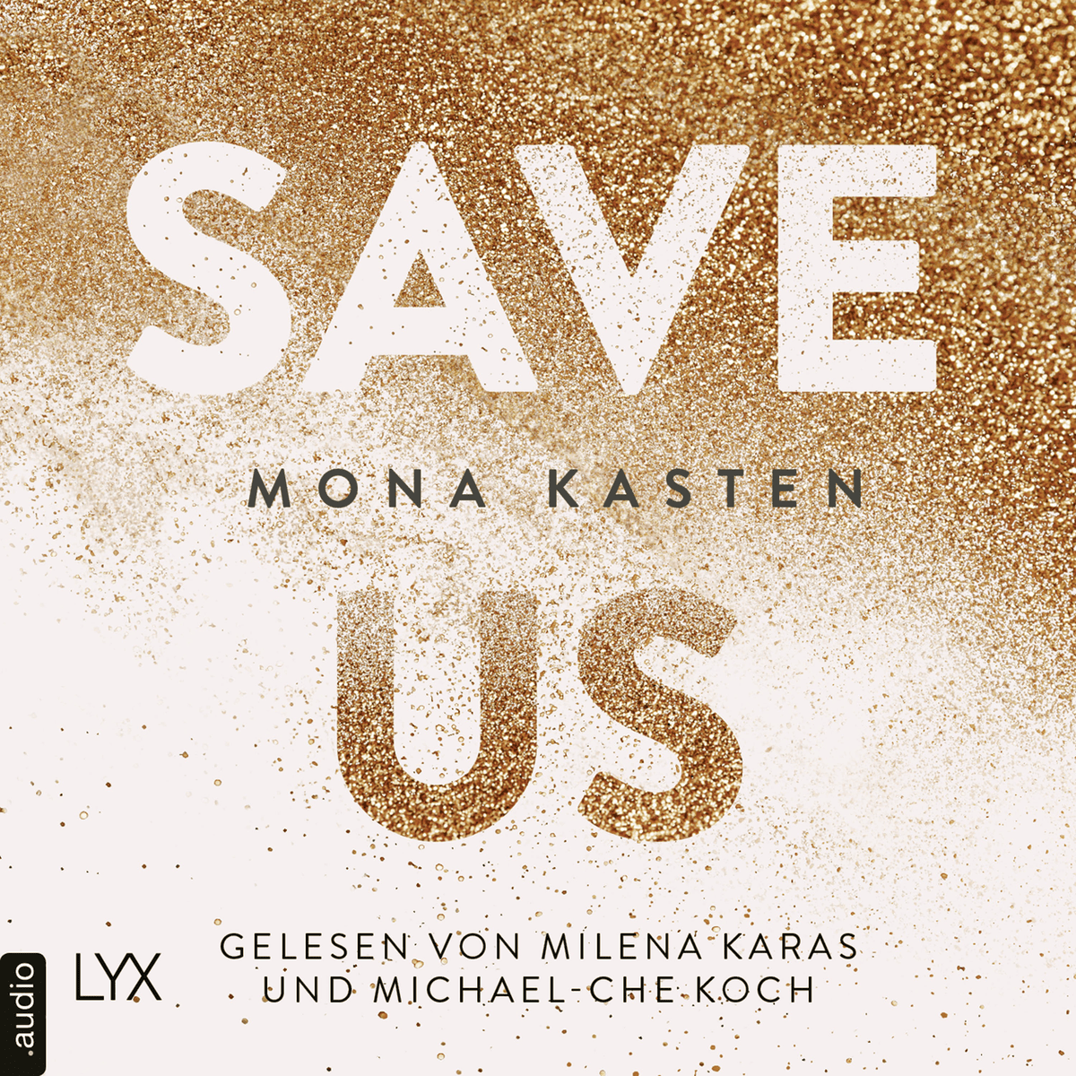 Save Us - Maxton Hall Reihe, Band 3