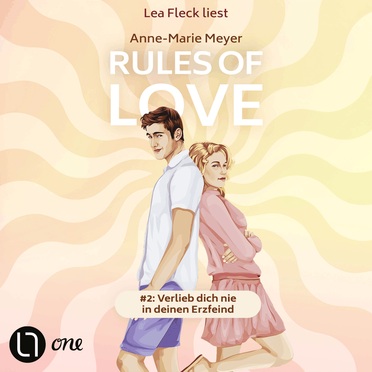 Rules of Love #2: Verlieb dich nie in deinen Erzfeind - Rules of Love, Teil 2