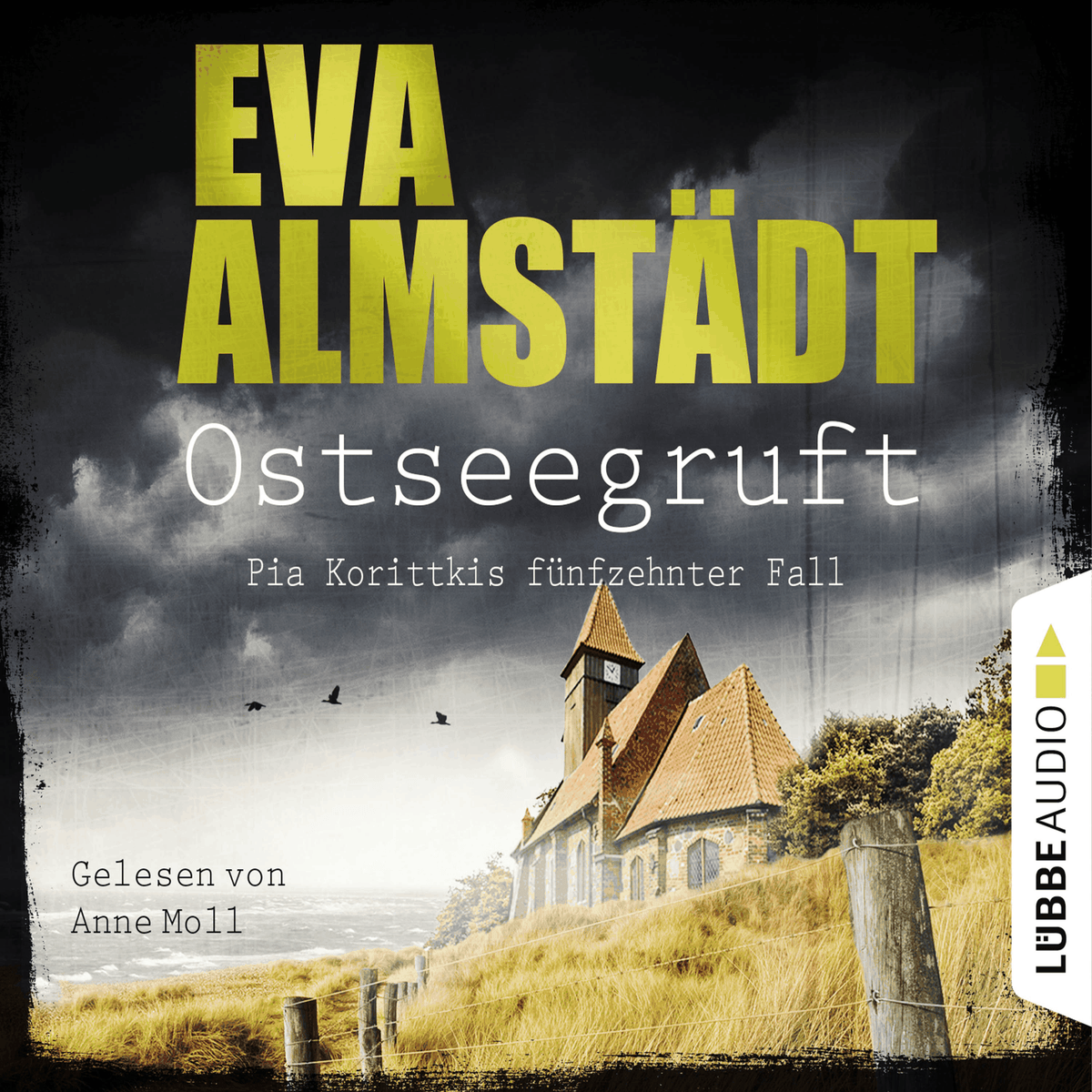Ostseegruft - Pia Korittkis fünfzehnter Fall - Kommissarin Pia Korittki, Folge 15
