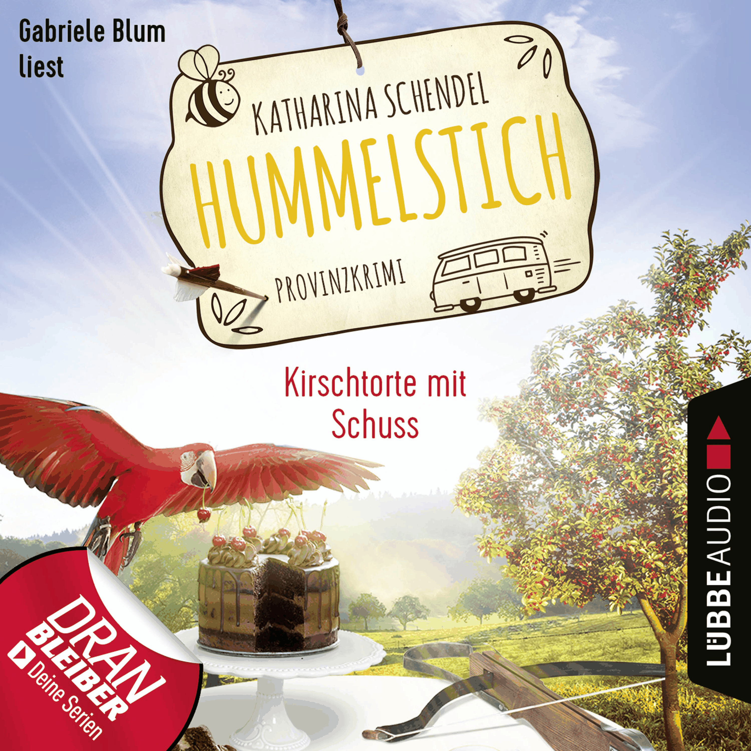 Kirschtorte mit Schuss - Provinzkrimi - Hummelstich, Folge 7