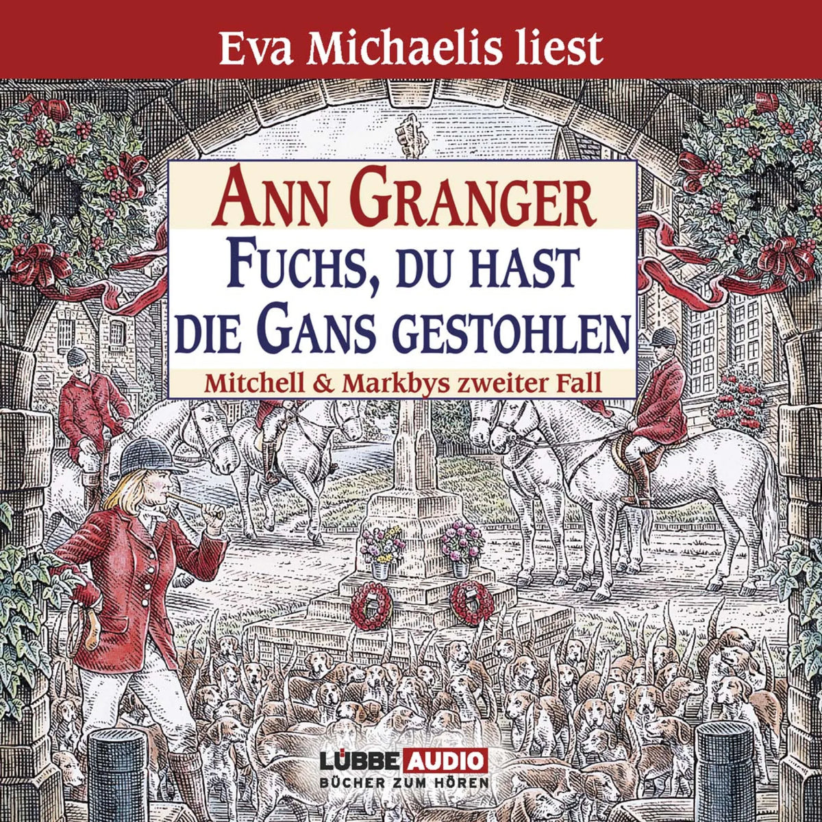 Fuchs, du hast die Gans gestohlen - Ein Fall für Mitchell & Markby, Teil 2