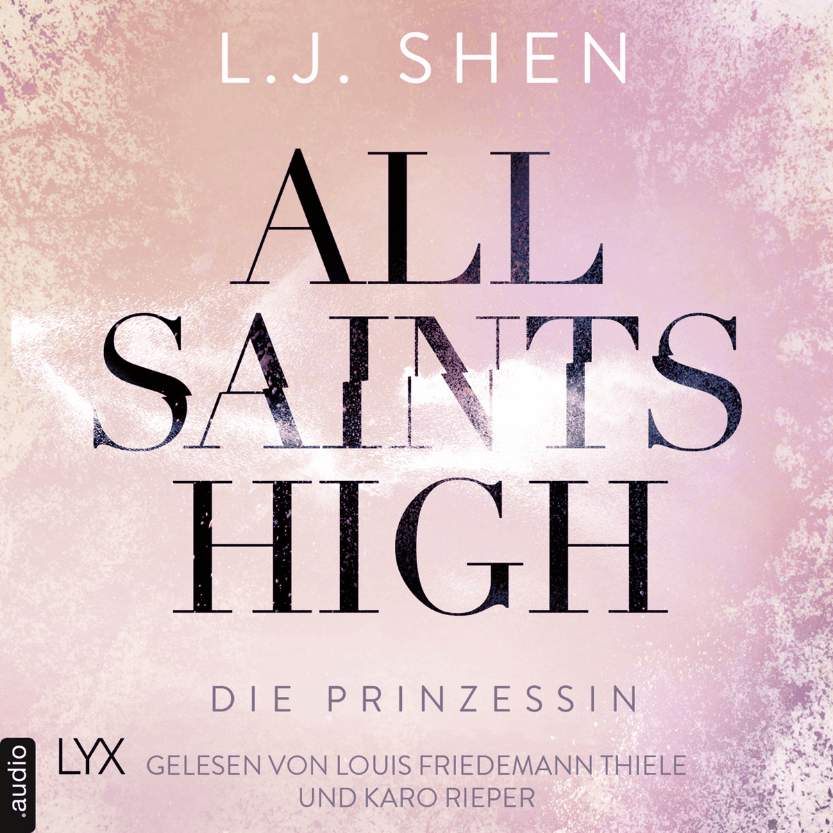 Die Prinzessin - All Saints High, Band 1