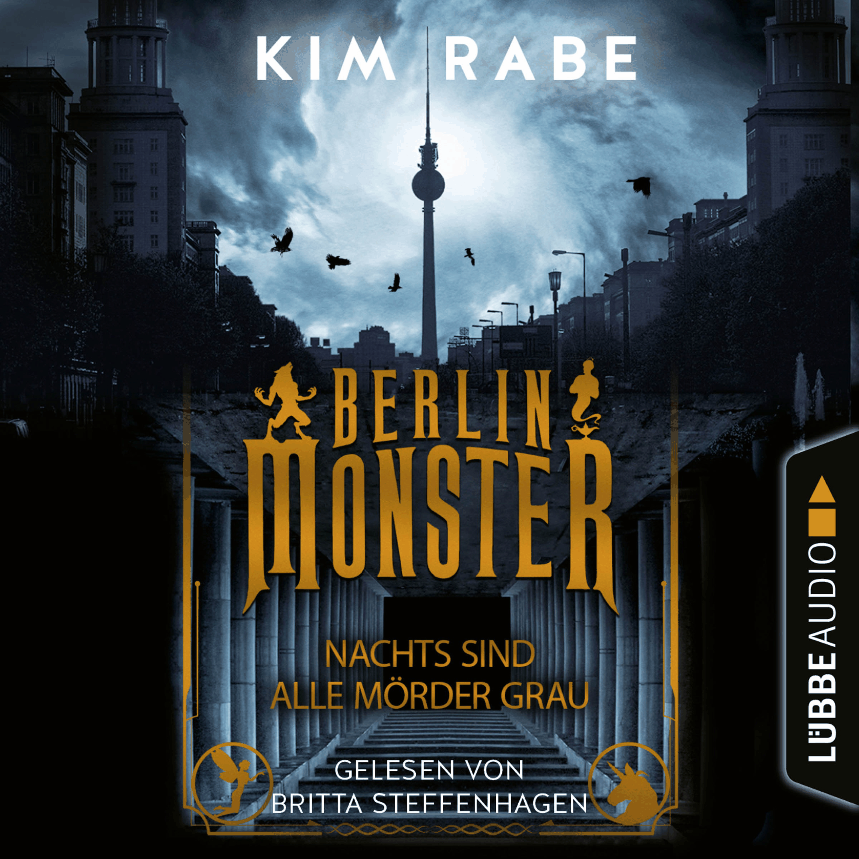 Berlin Monster - Nachts sind alle Mörder grau - Die Monster von Berlin-Reihe, Teil 1