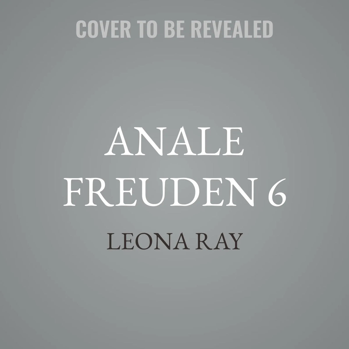 Anale Freuden 6