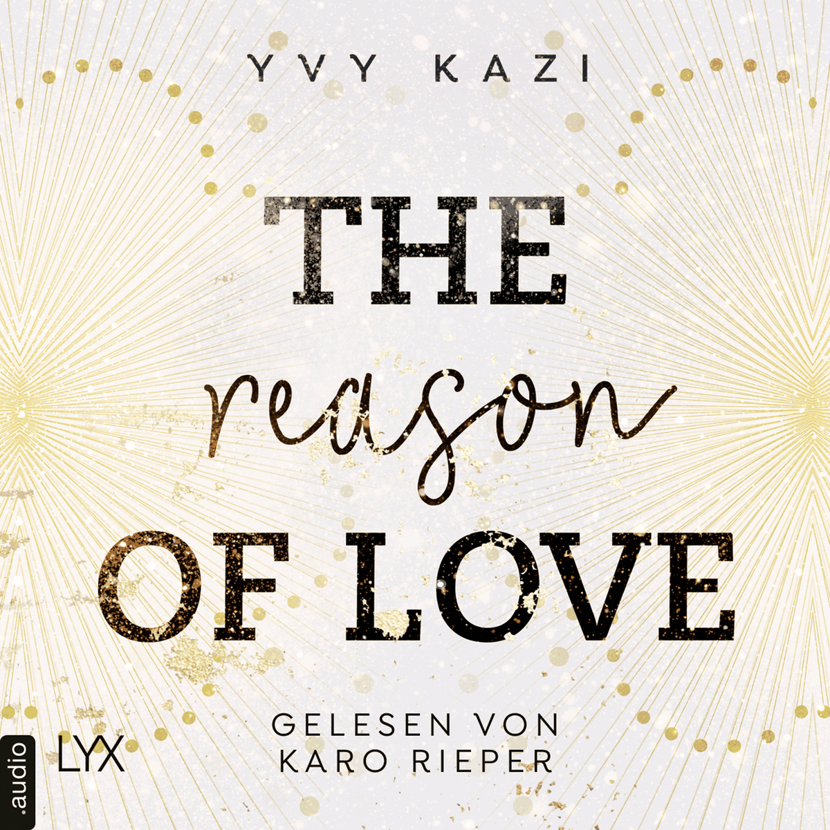 The Reason of Love - St.-Clair-Campus-Trilogie, Teil 2