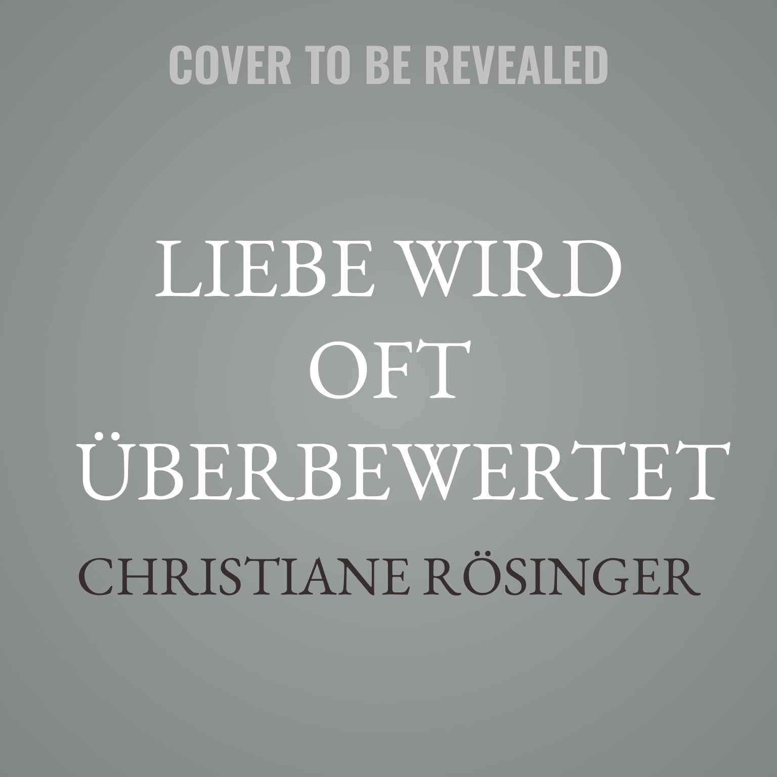 Liebe wird oft überbewertet