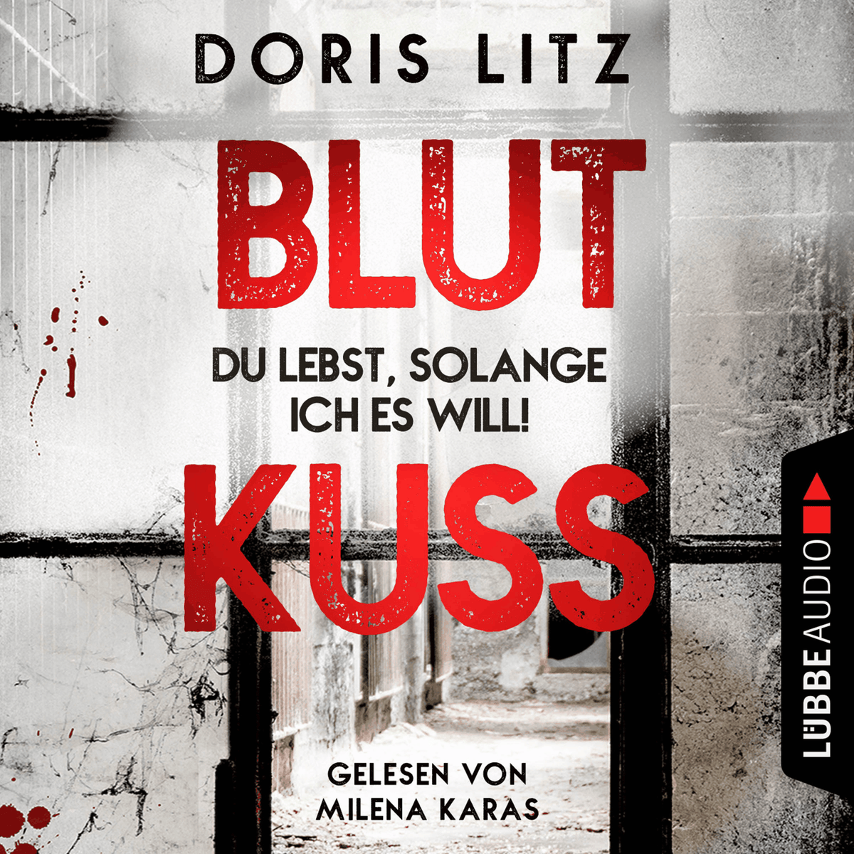 Blutkuss - Du lebst, solange ich es will! - Lina Saint-George-Reihe, Teil 3