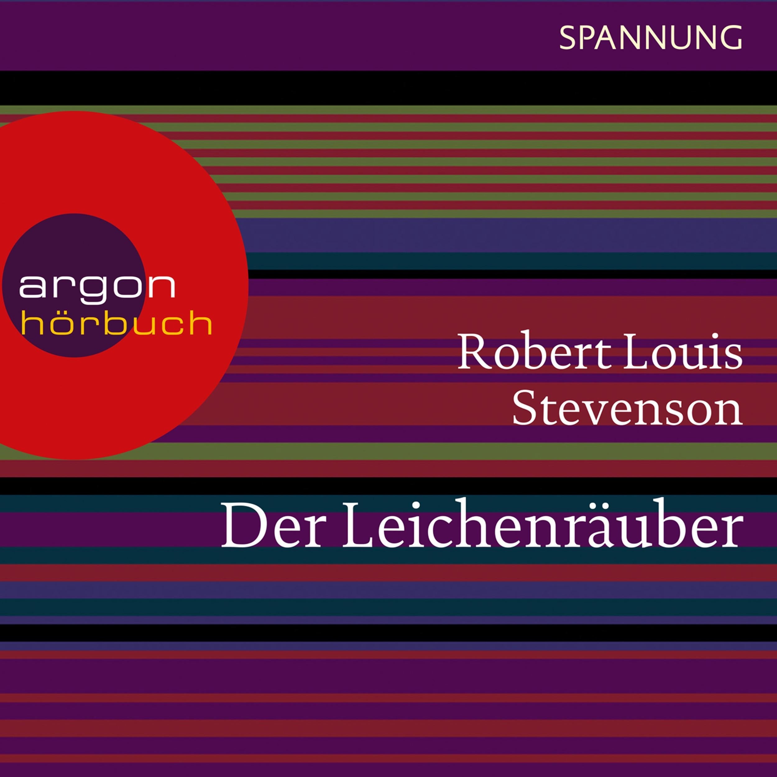 Der Leichenräuber (Ungekürzte Lesung)