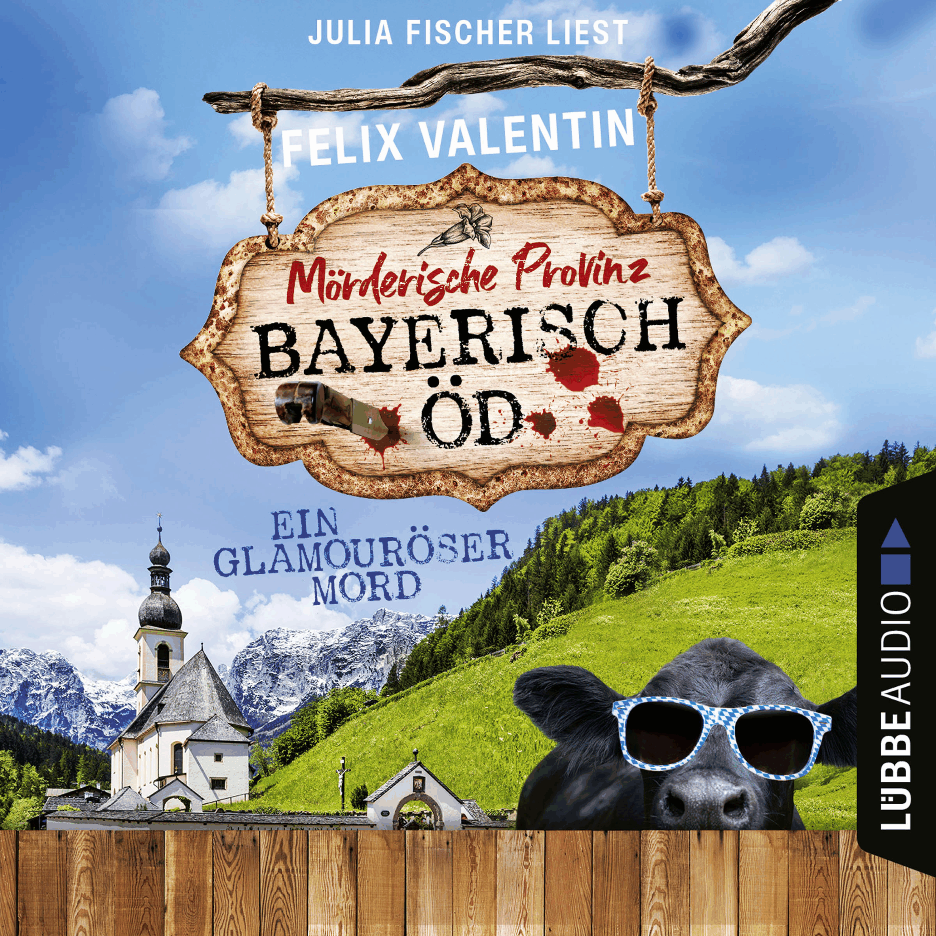 Ein glamouröser Mord - Bayerisch Öd, Folge 4