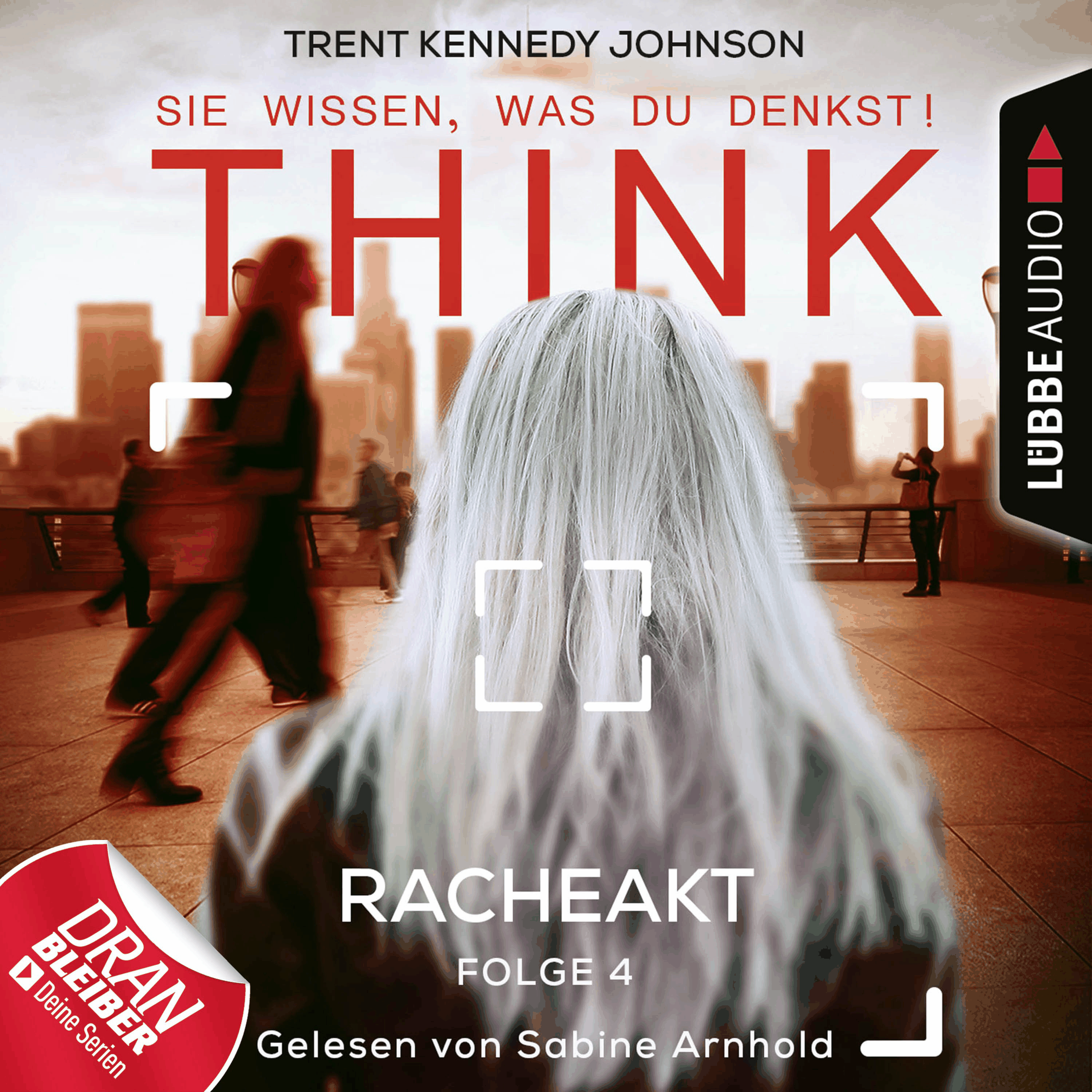 Think: Sie wissen, was du denkst!, Folge 4: Racheakt