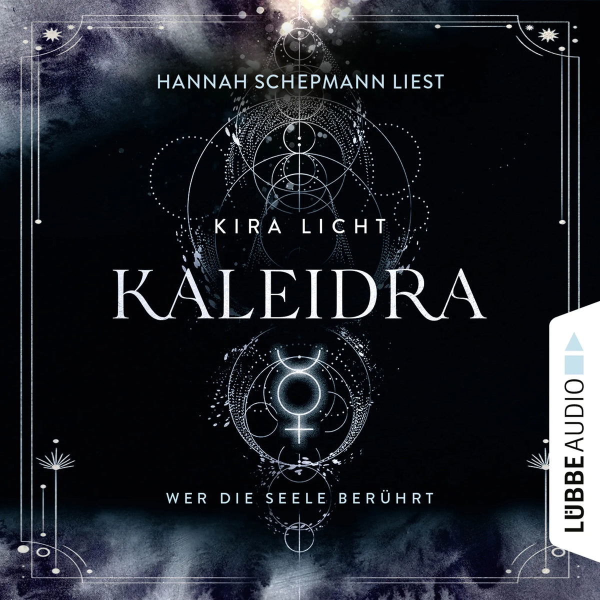 Kaleidra - Wer die Seele berührt - Kaleidra-Trilogie, Teil 2