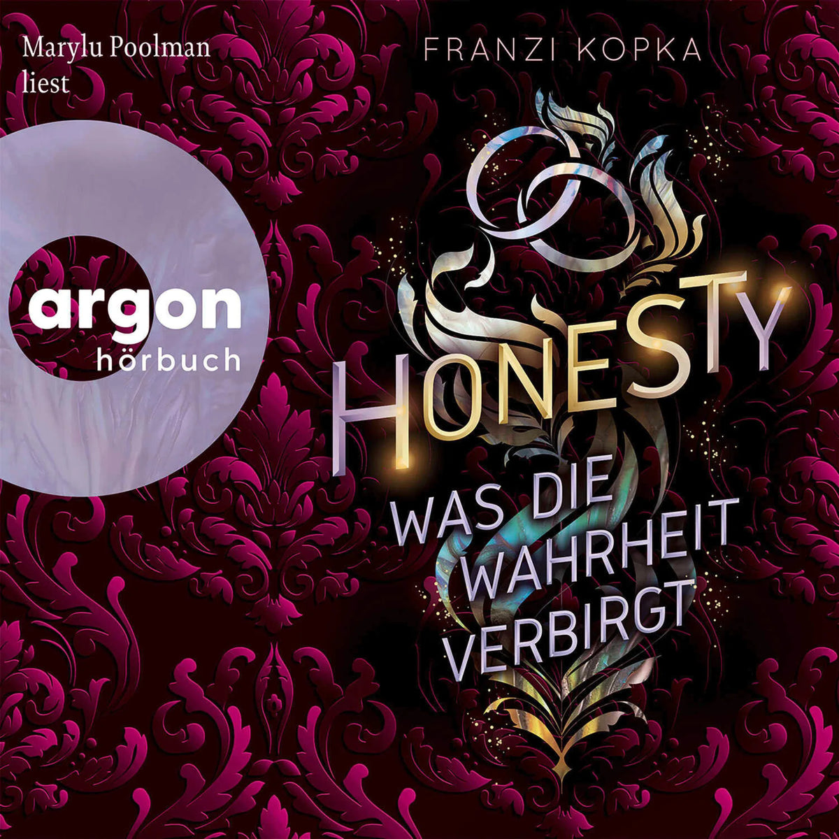 Honesty. Was die Wahrheit verbirgt - Honesty-Trilogie, Band 1 (Ungekürzte Lesung)