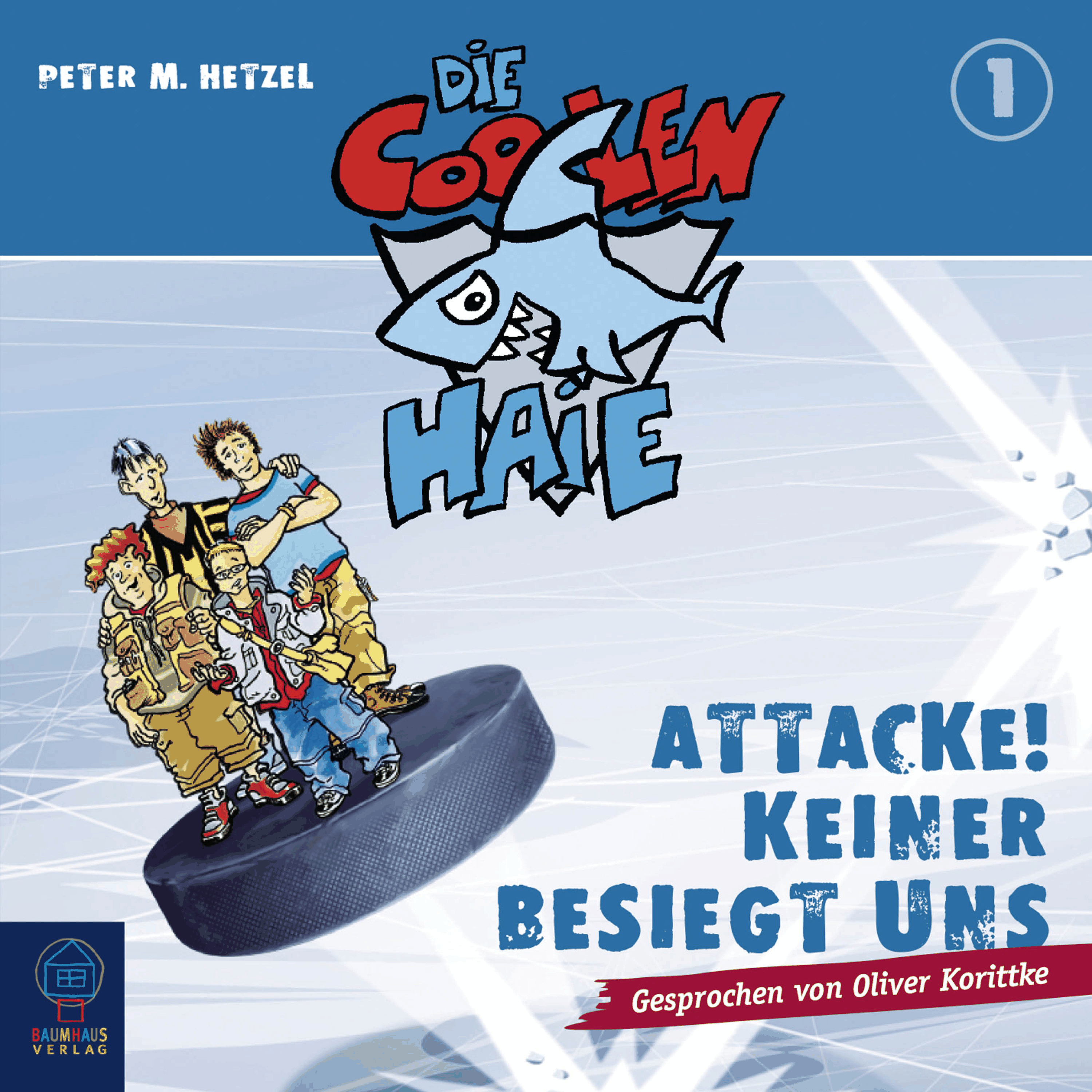 Die coolen Haie - Attacke! Keiner besiegt uns