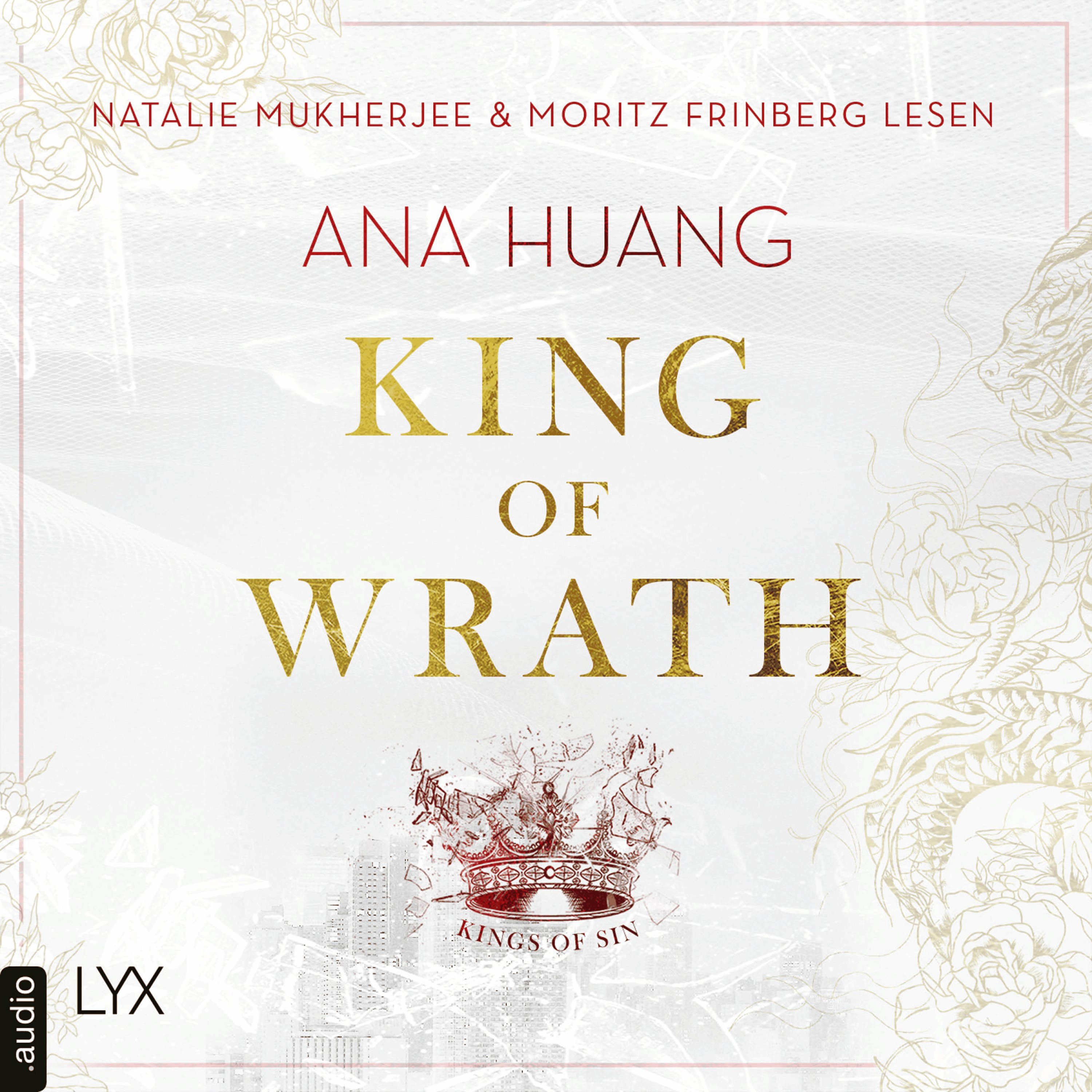 King of Wrath - Kings of Sin, Teil 1