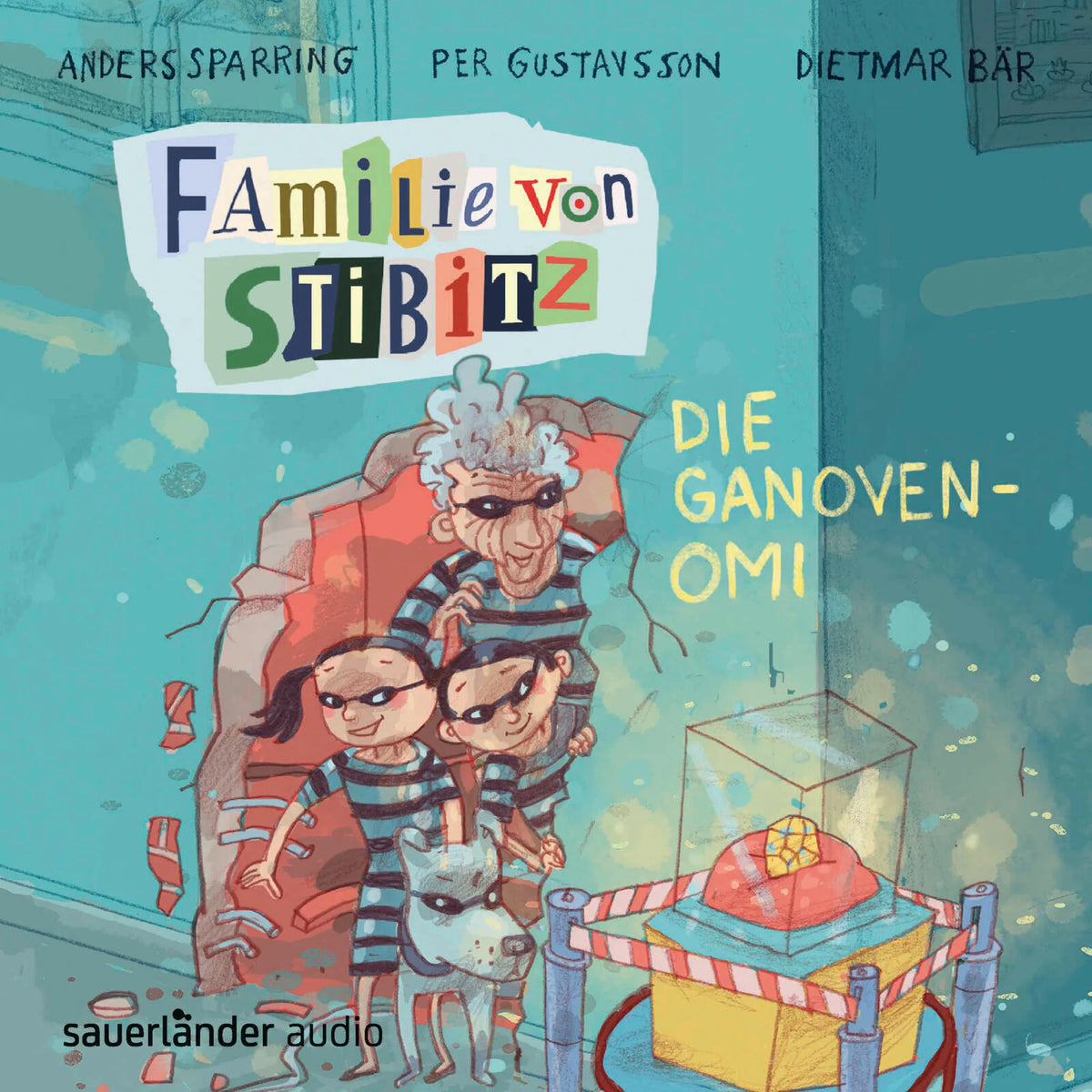 Familie von Stibitz - Die Ganoven-Omi - Familie von Stibitz, Band 2 (Ungekürzte Lesung)