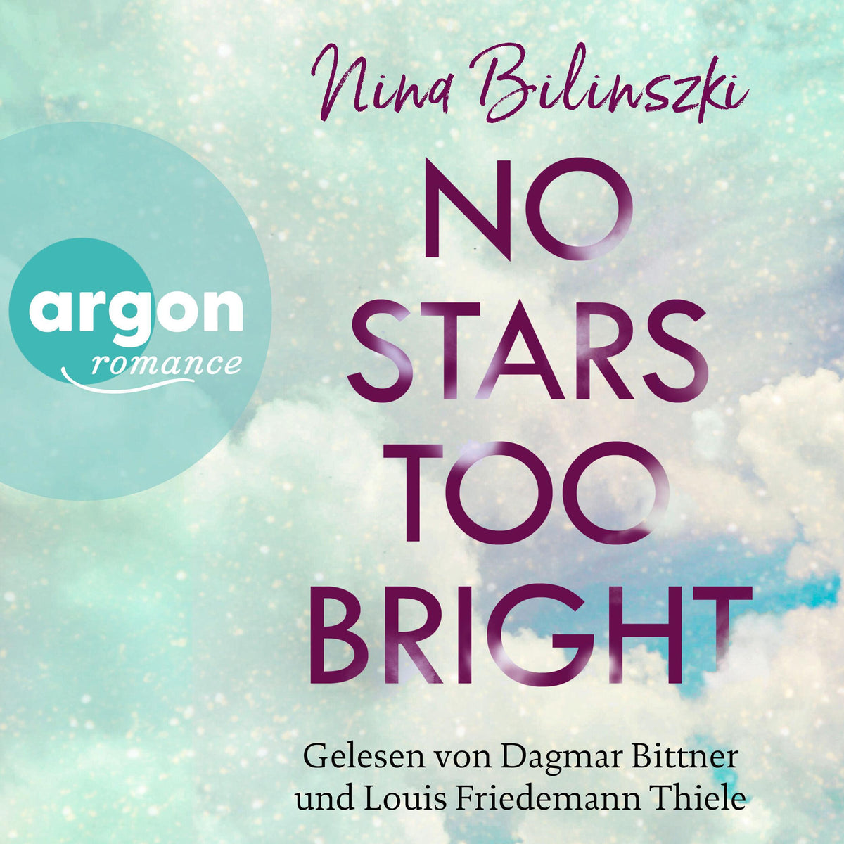 No Stars too bright - Love Down Under - Roman, Band 2 (Ungekürzte Lesung)