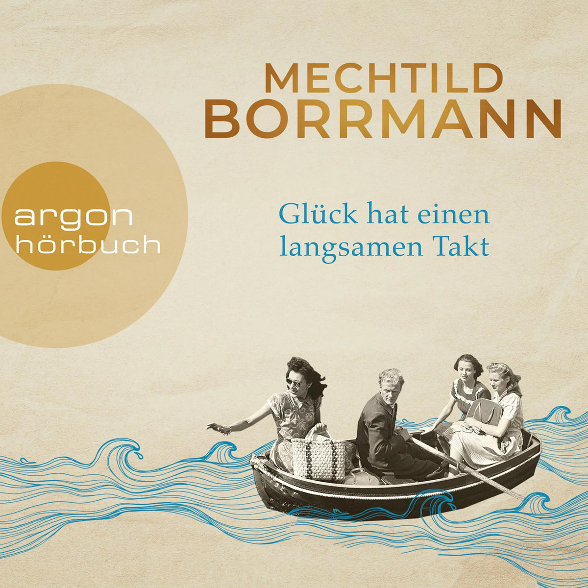 Glück hat einen langsamen Takt (Ungekürzt)