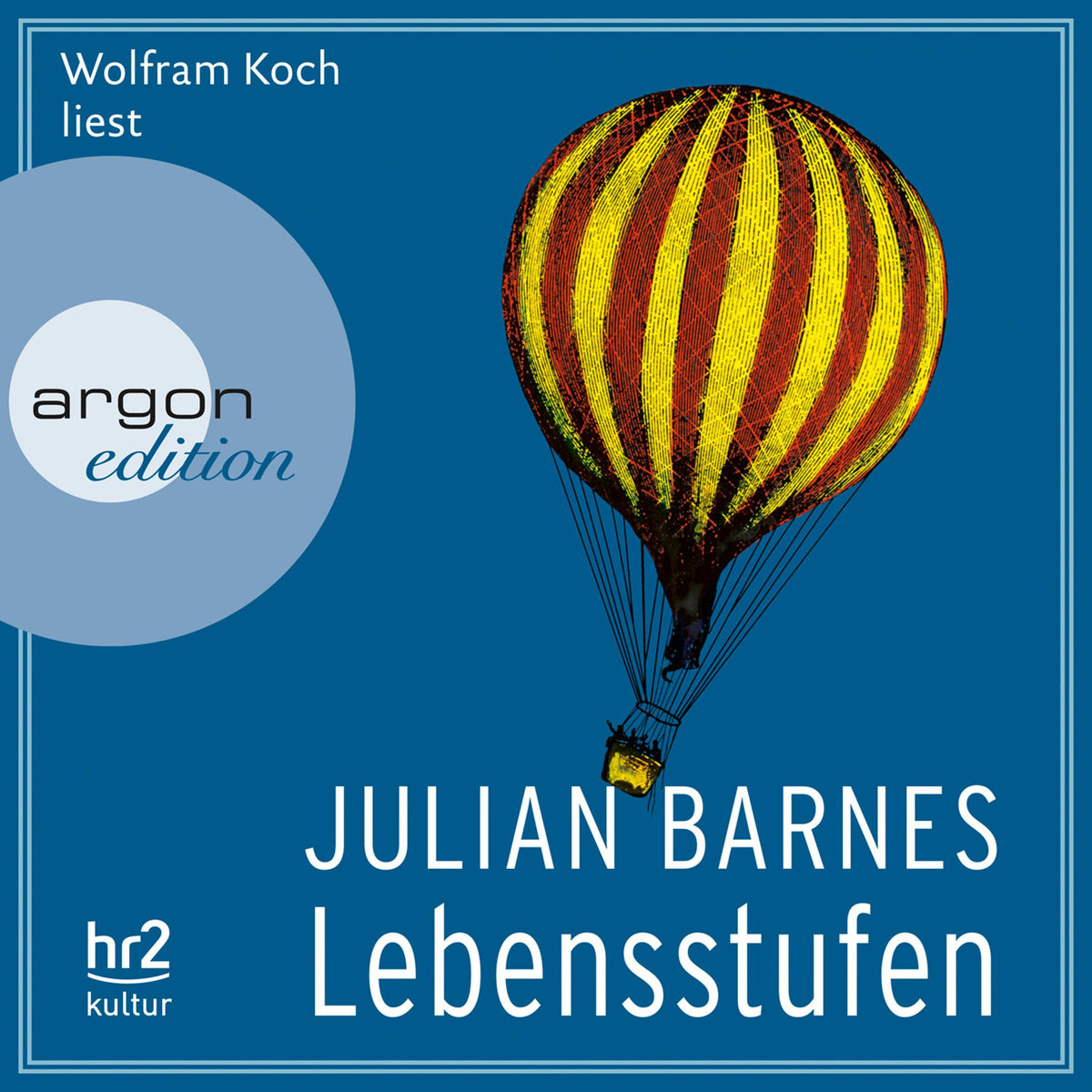 Lebensstufen (Ungekürzte Lesung)