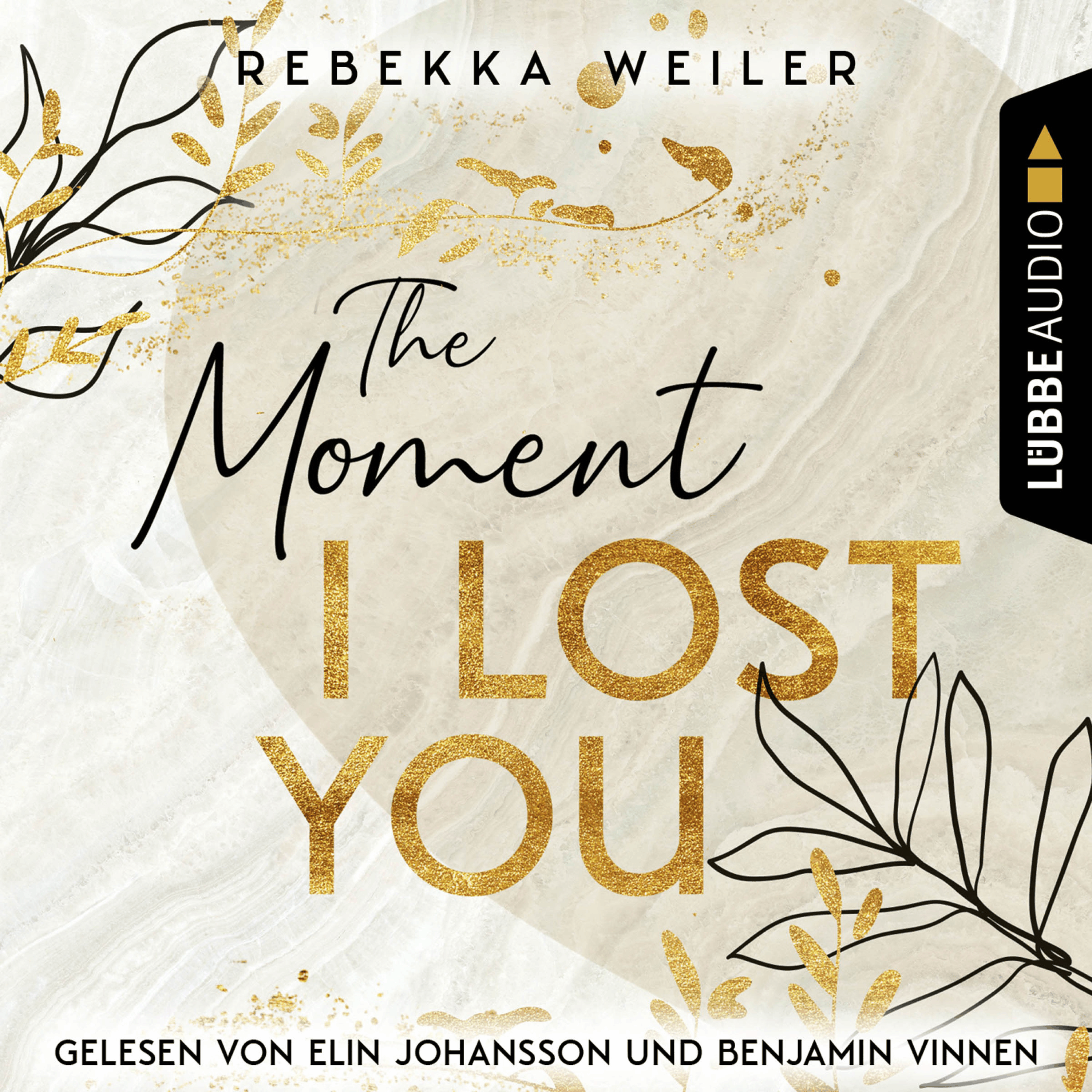 The Moment I Lost You - Lost-Moments-Reihe, Teil 1